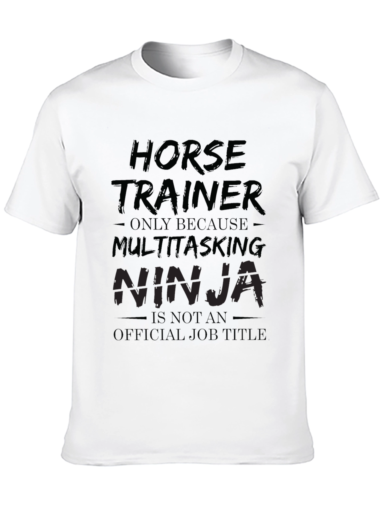 Black Horse Trainer Ninja Job Title Graphic Tee view 10