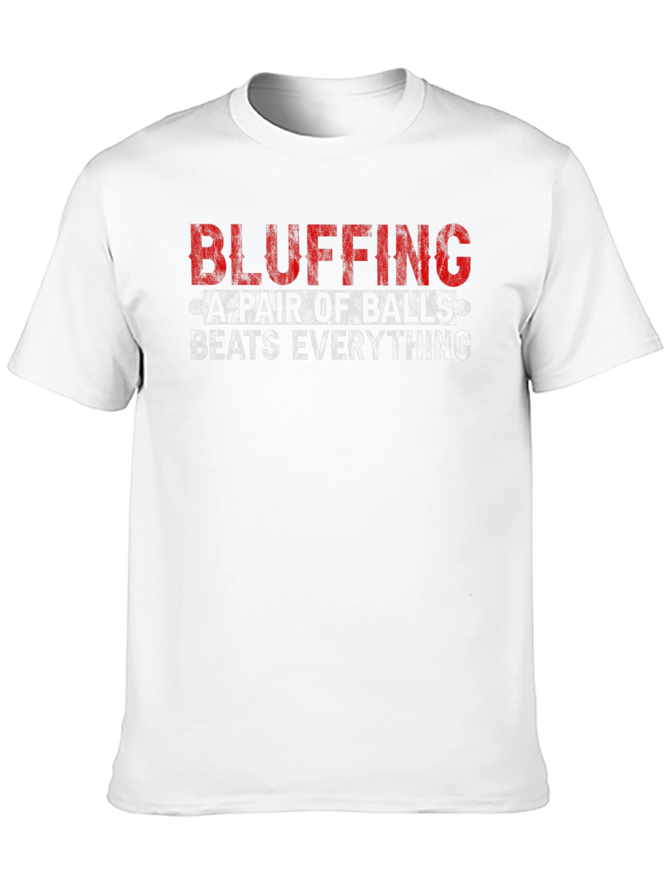 Black Bluffing A Pair of Balls Graphic T-Shirt view 10