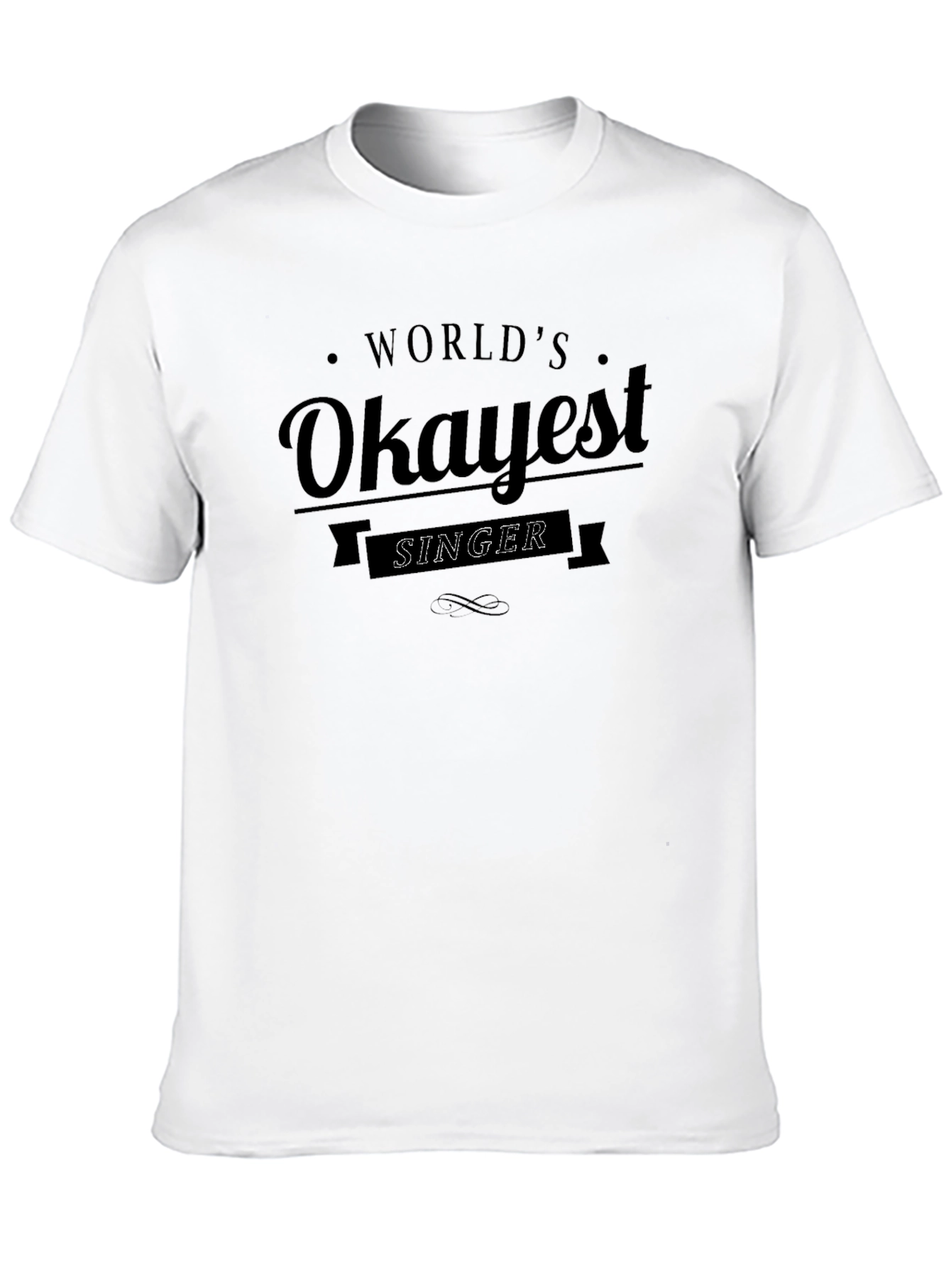Black World's Okayest Singer T-Shirt Funny Graphic Tee view 10