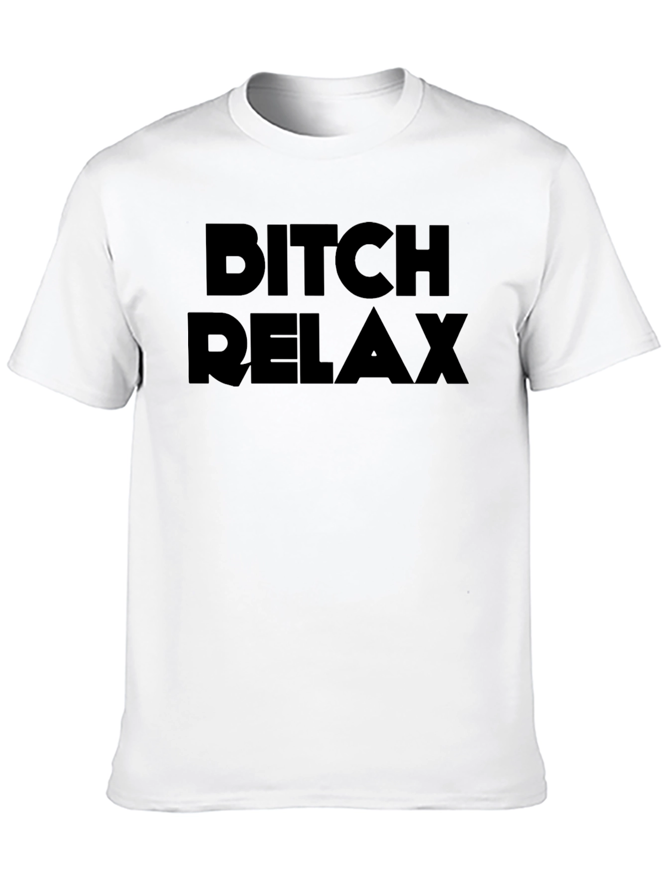 Black Bitch Relax Black Graphic T-Shirt view 10