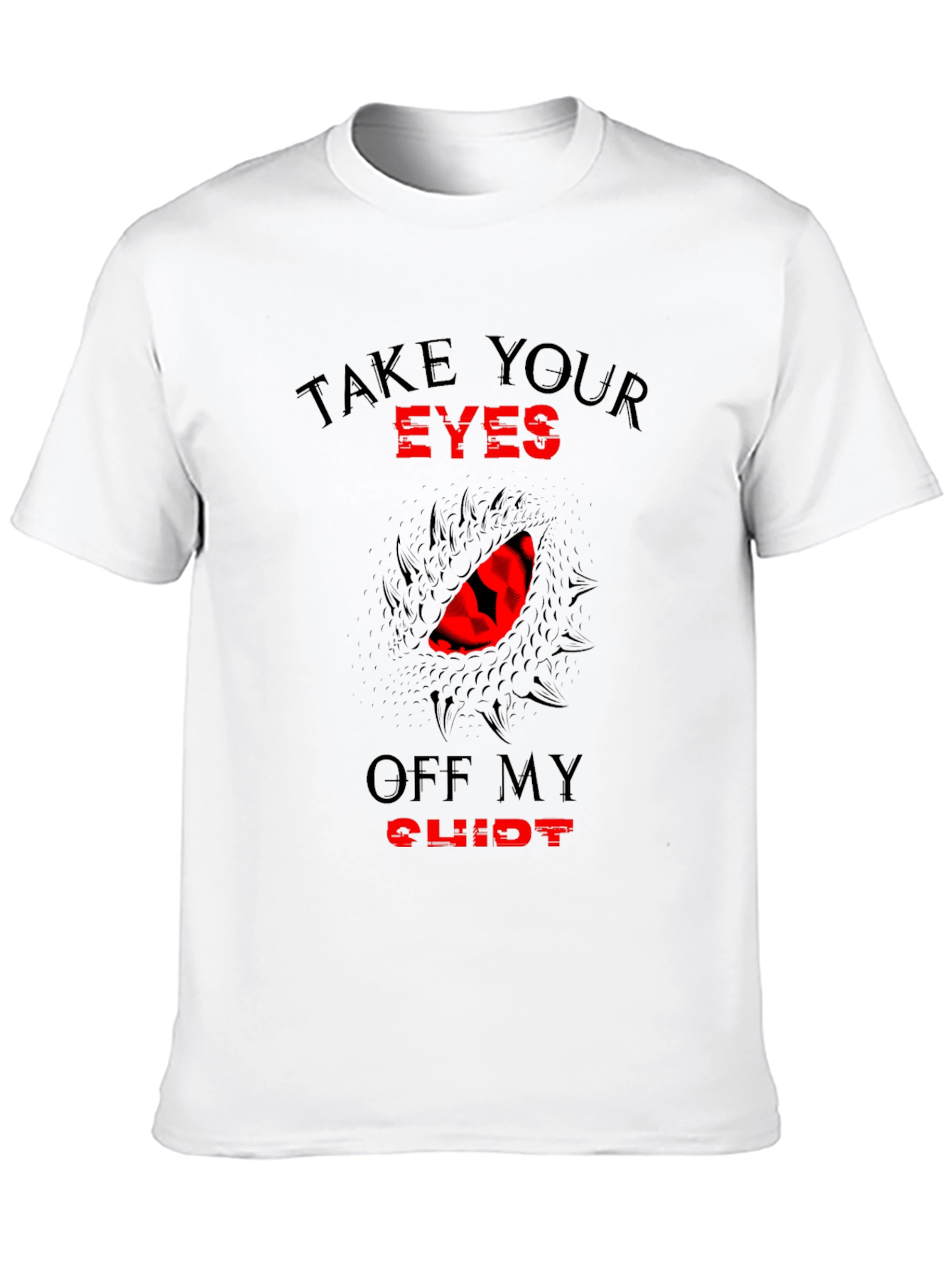 Black Take Your Eyes Off My Clit Novelty T-Shirt view 10