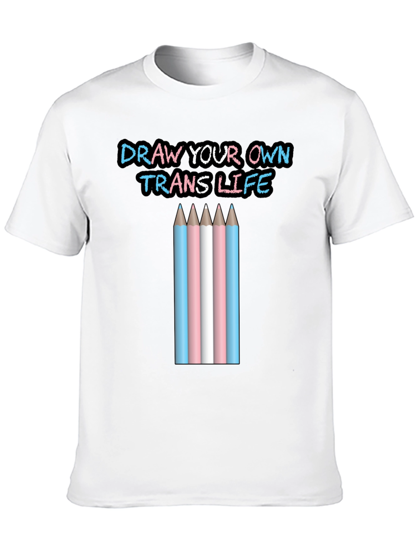 Black Draw Your Own Trans Life T-Shirt view 10