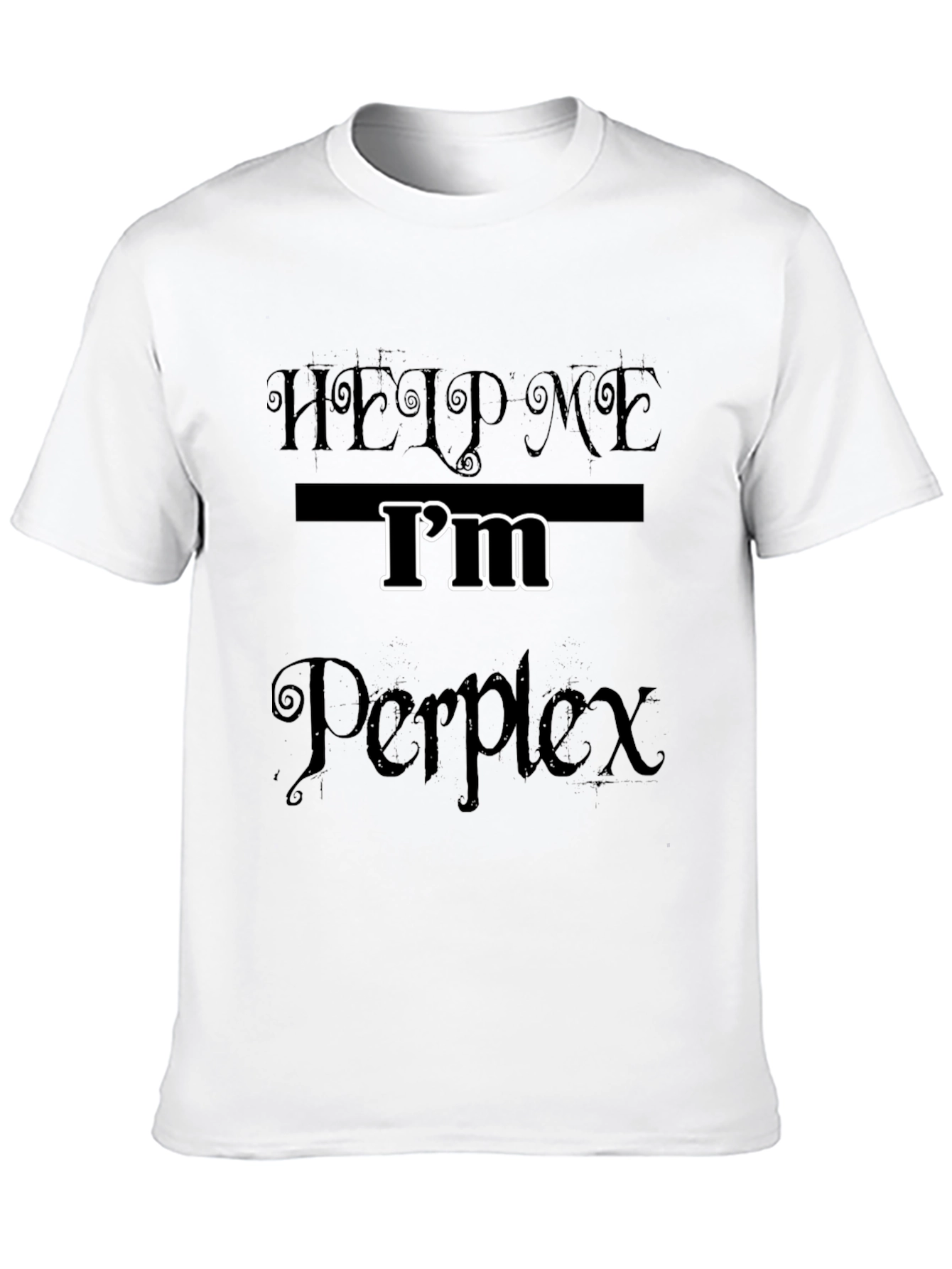 Black Help Me I'm Perplex T-Shirt - Black Novelty Tee view 10