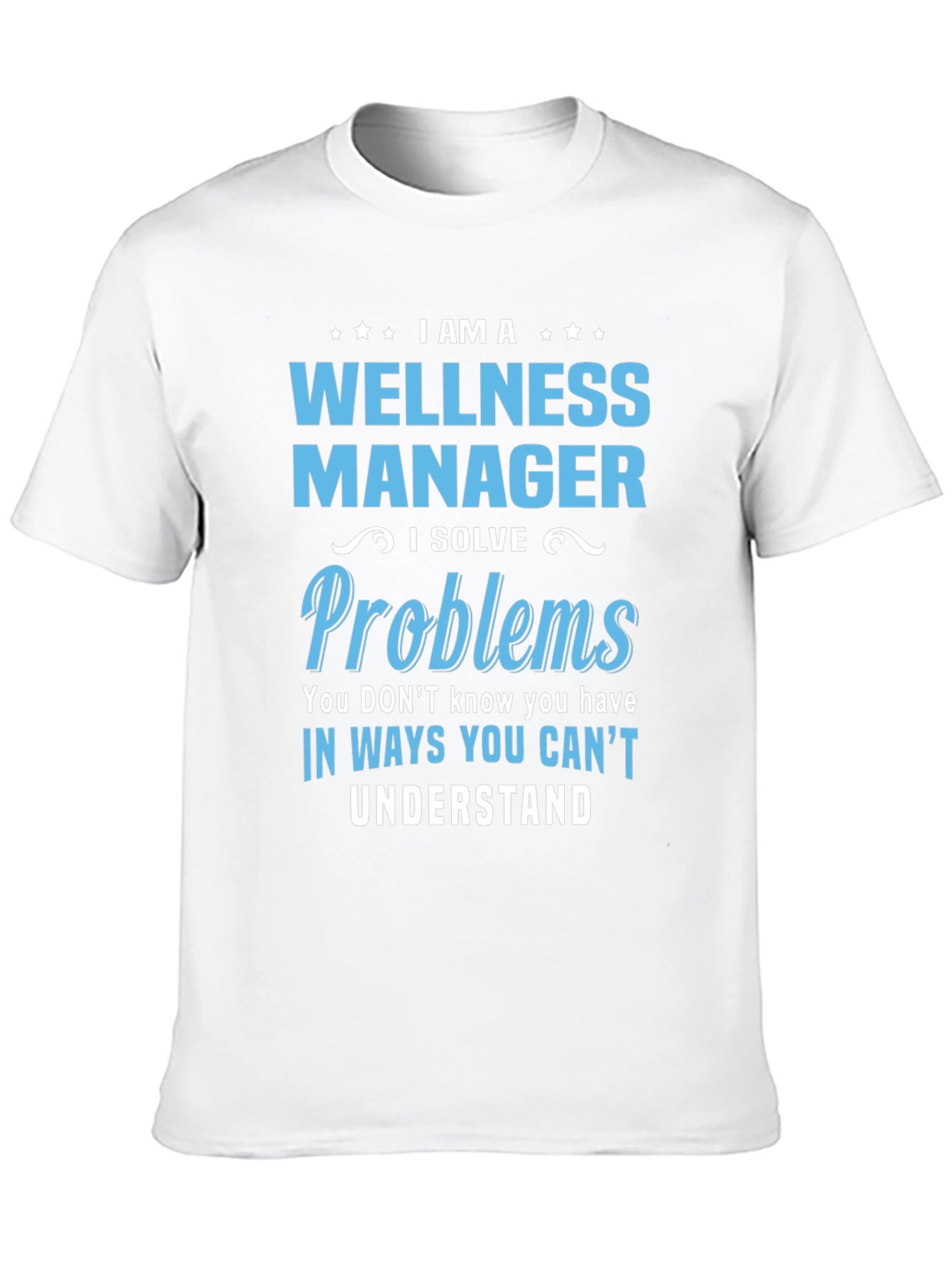Black Wellness Manager T-Shirt - Problem Solver view 10