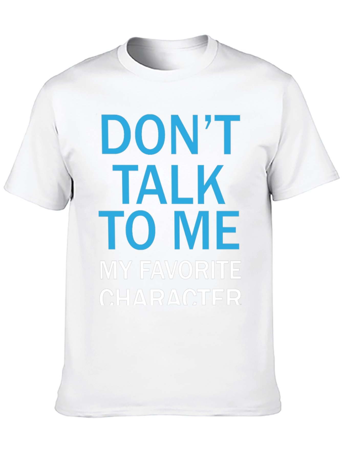 Black Don't Talk To Me T-Shirt - Funny Character Tee view 10
