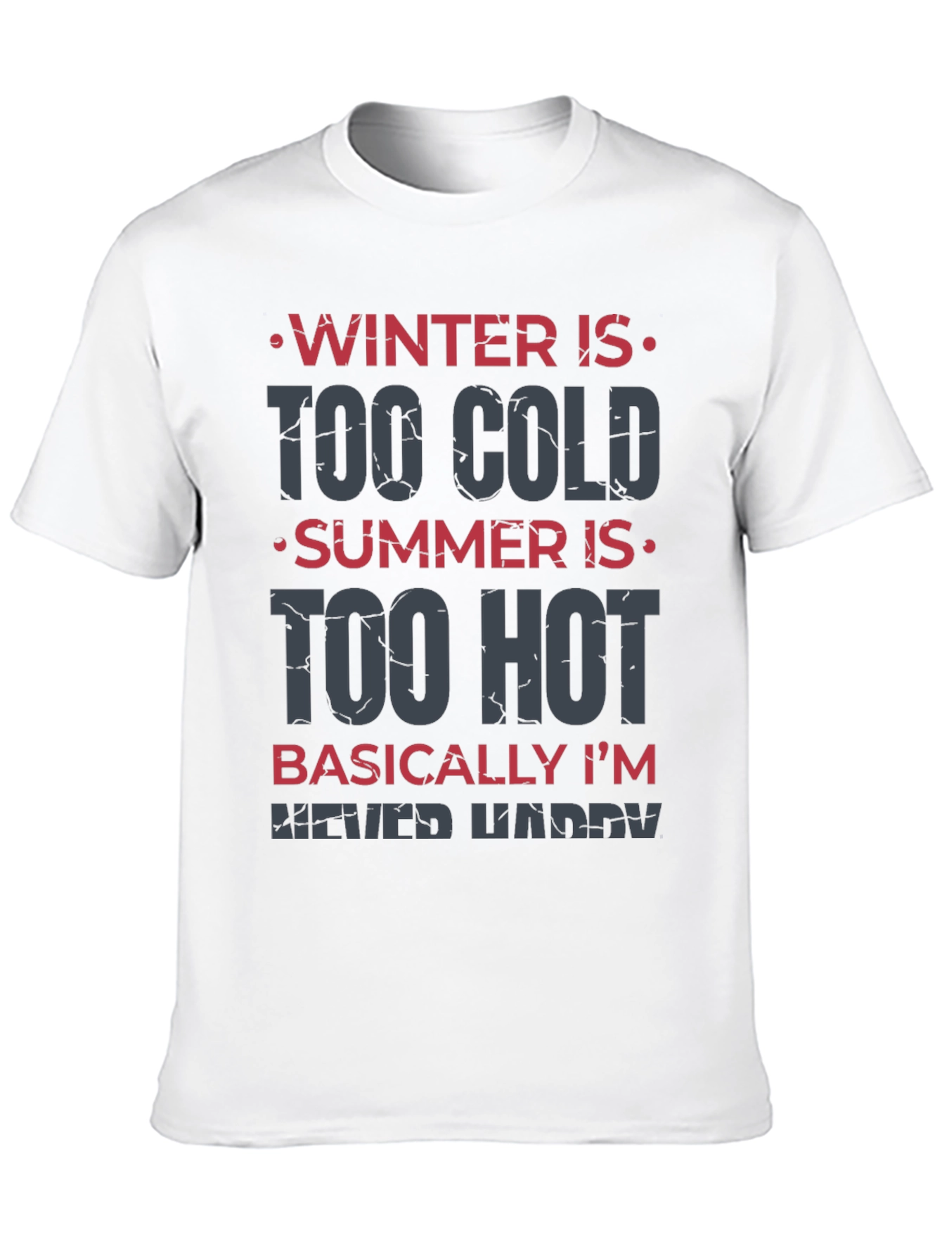 Black Funny 'Never Happy' Graphic Tee for Men view 10