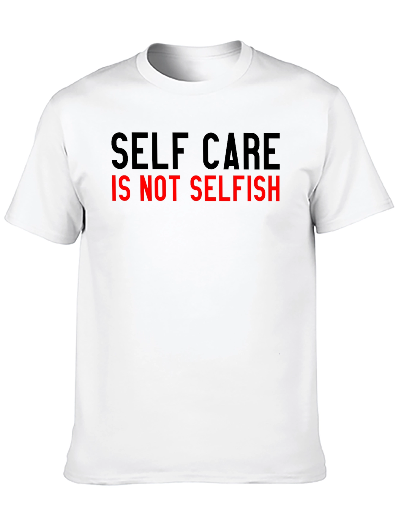 Black Self Care Is Not Selfish Graphic T-Shirt view 10