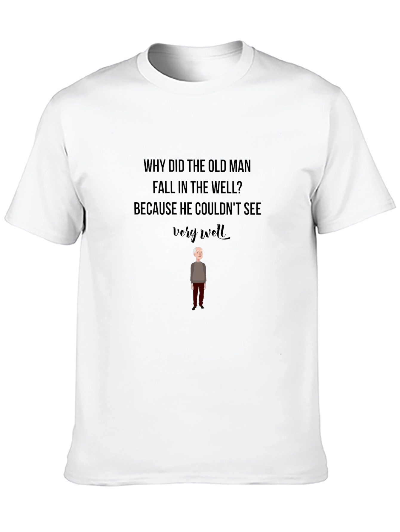 Black Old Man Well T-Shirt - Funny Graphic Tee view 10