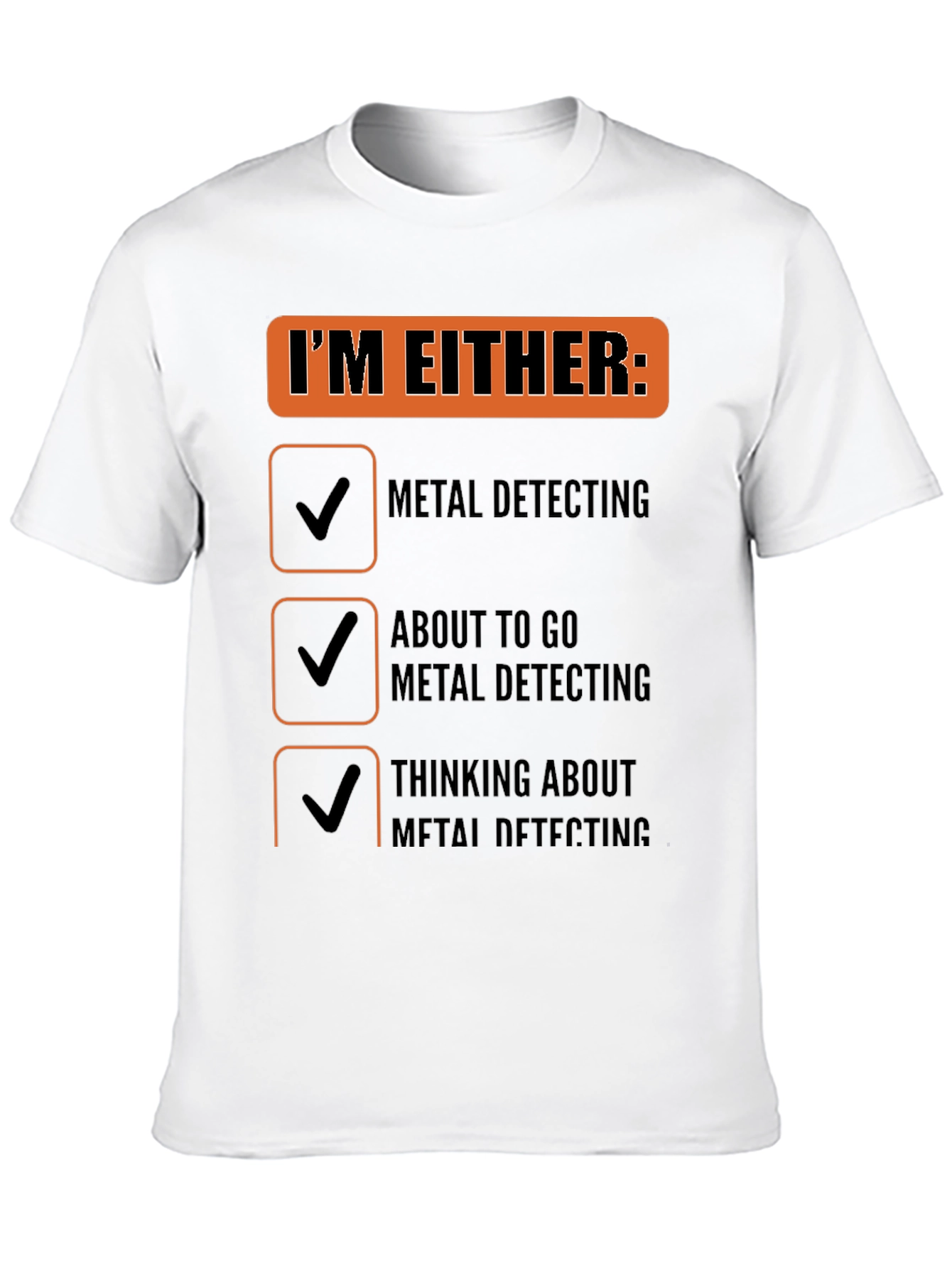 Black Metal Detecting T-Shirt - Funny Detectorist Gift view 10