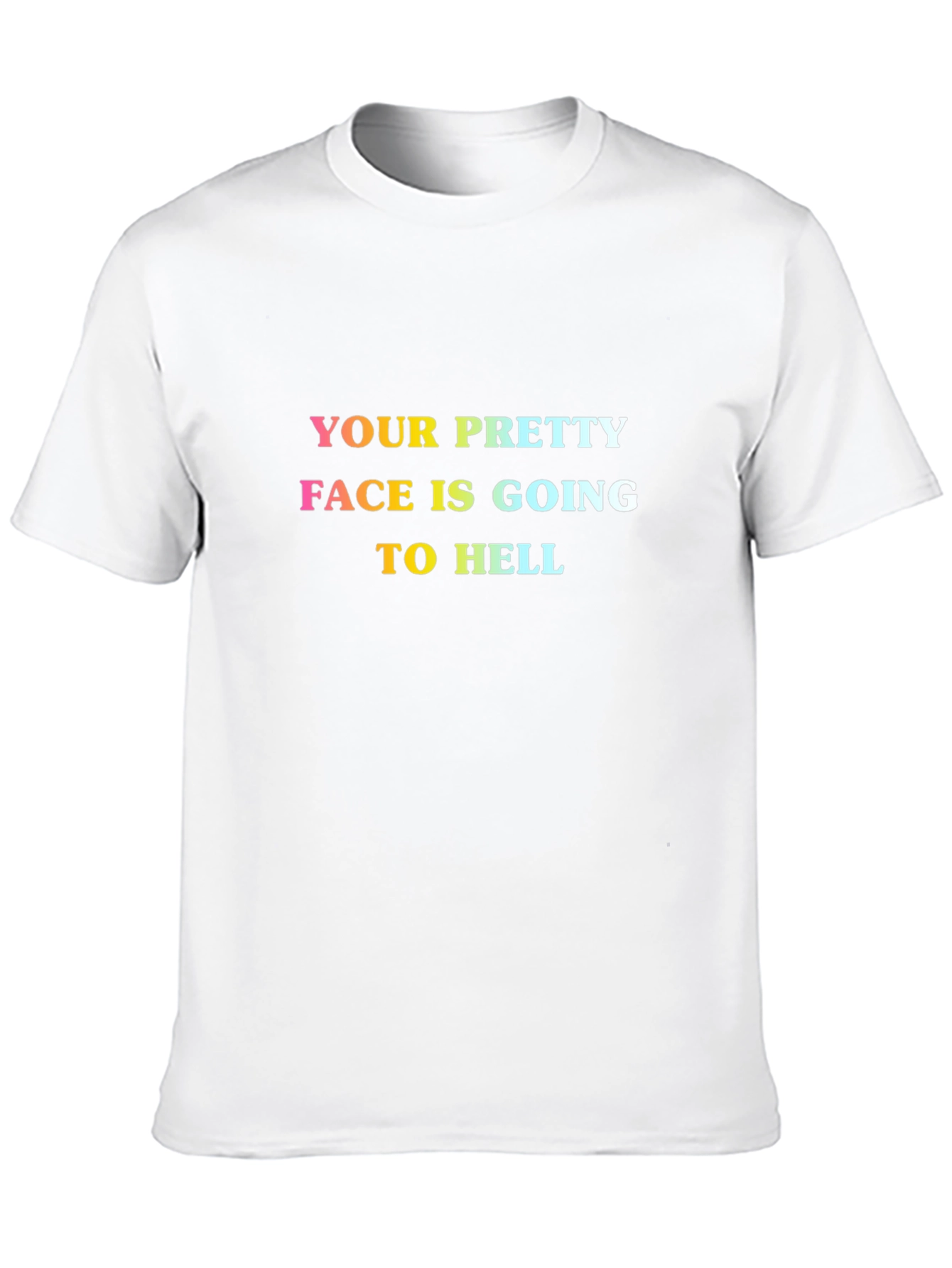 Black Funny "Your Pretty Face Is Going to Hell" Graphic Tee view 10