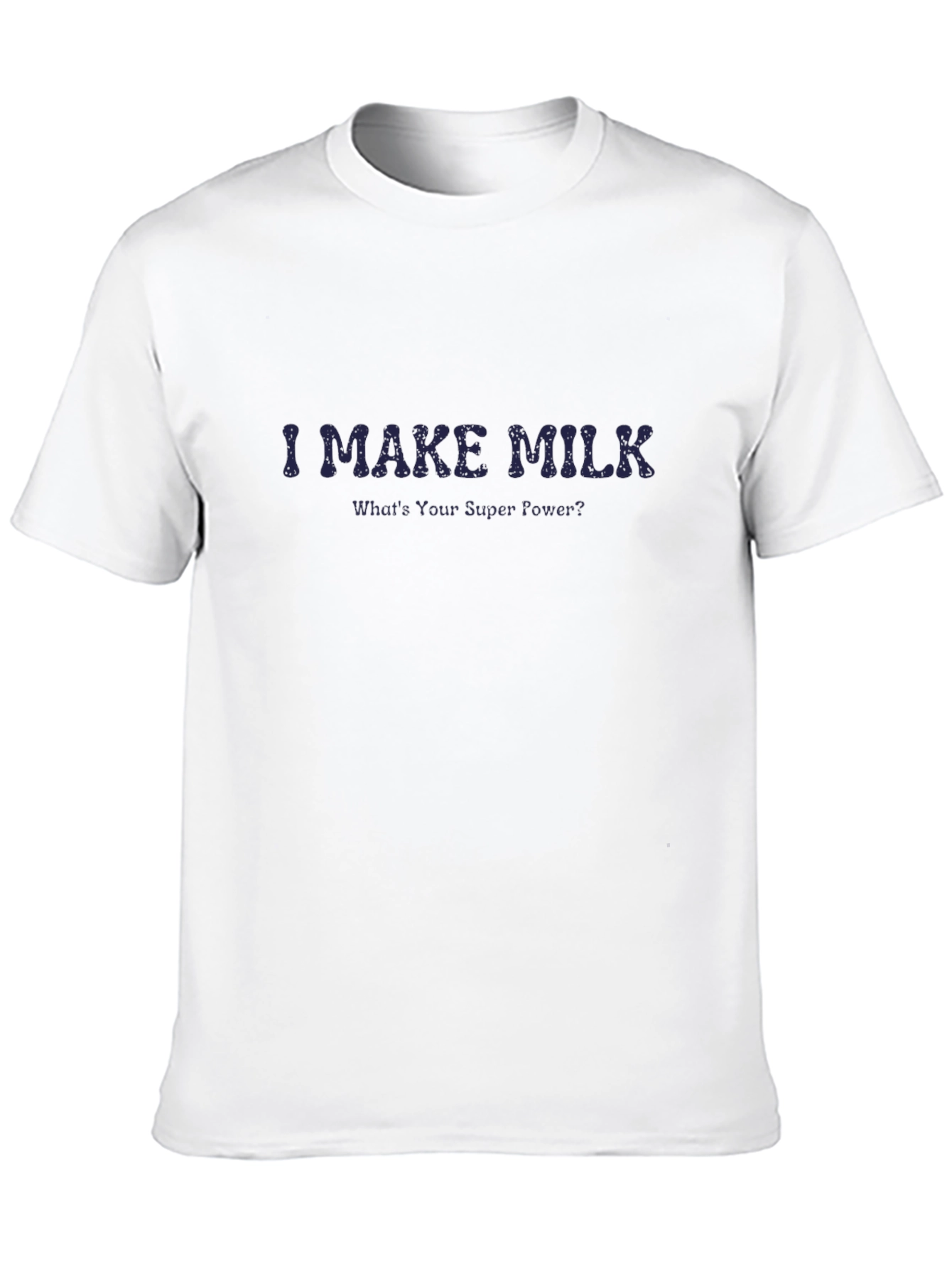 Black I Make Milk T-Shirt - Superpower Tee view 10