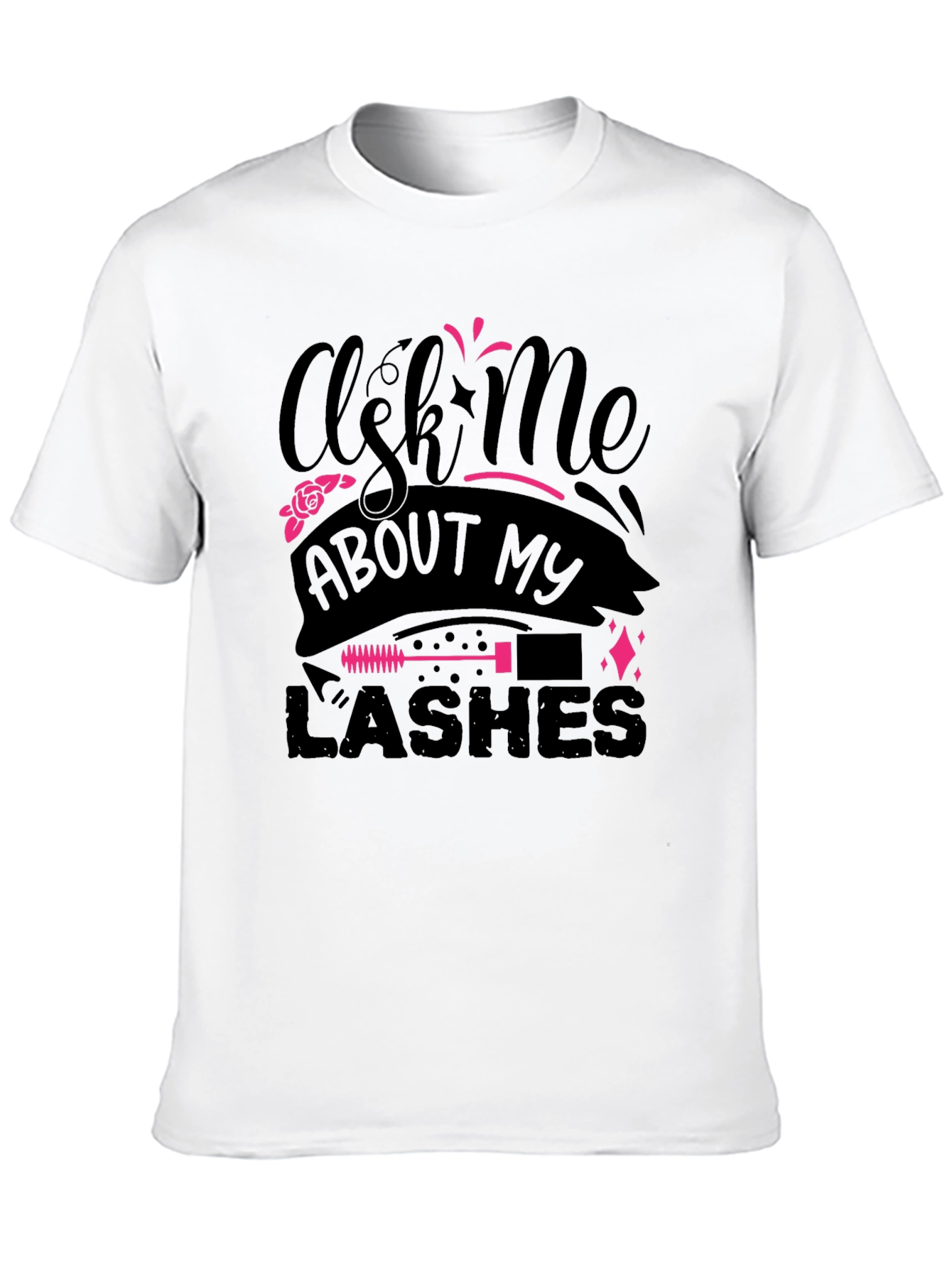 Black Ask Me About My Lashes Graphic Tee view 10