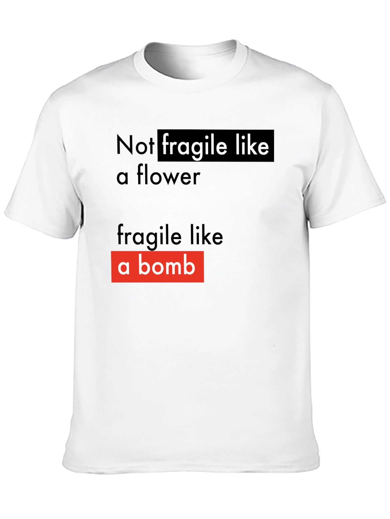 Black Not Fragile T-Shirt - Soft Style view 10