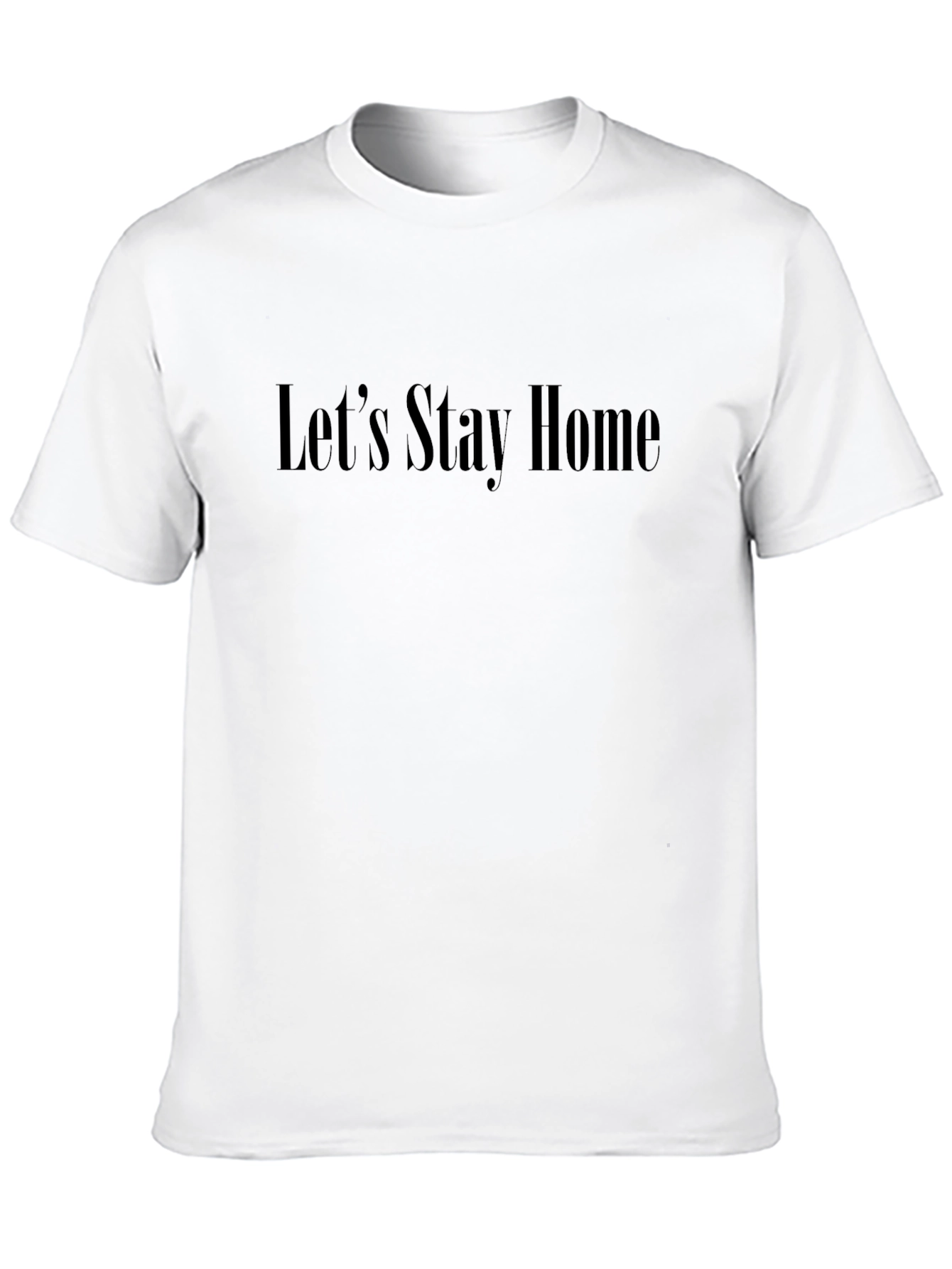 Black Let's Stay Home Black T-Shirt view 10