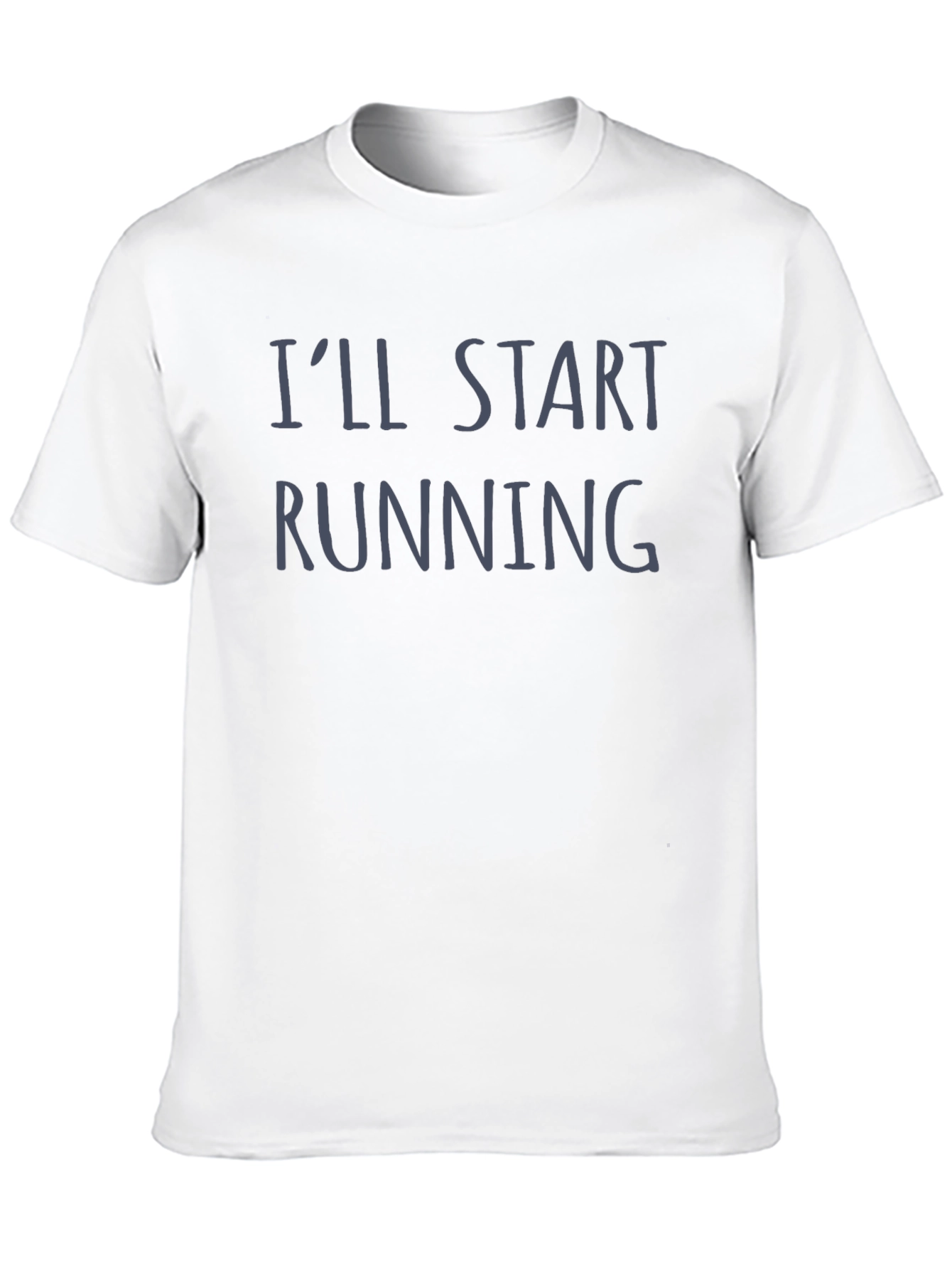 Black I'll Start Running T-Shirt - Funny Slogan Tee view 10