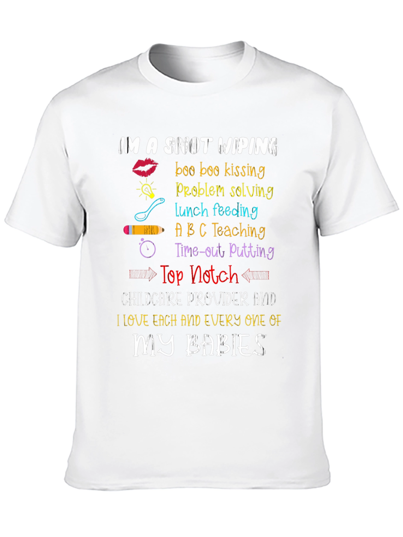 Black Snot Wiping Childcare Provider T-Shirt view 10