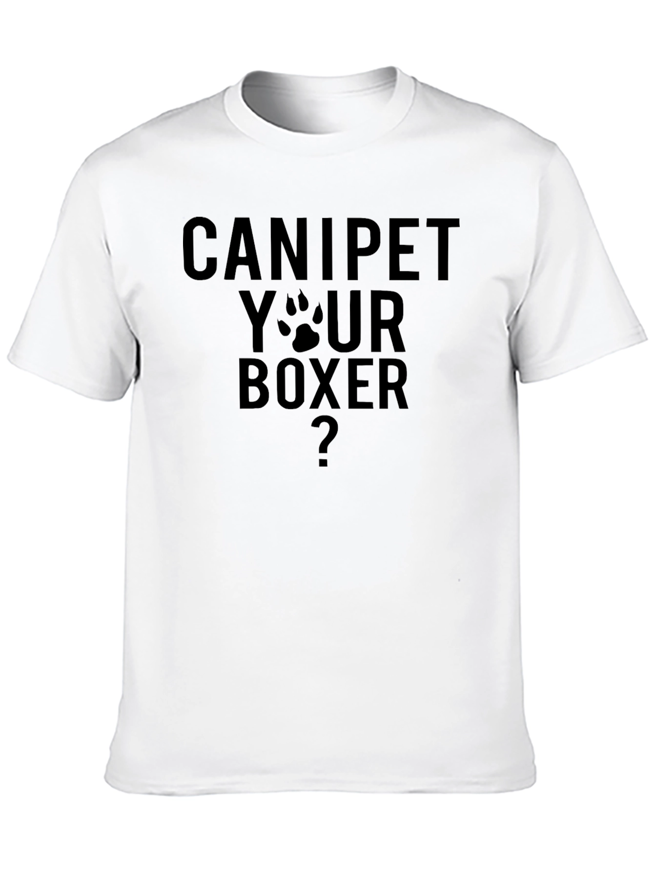 Black Can I Pet Your Boxer T-Shirt Funny Dog Lover Tee view 10