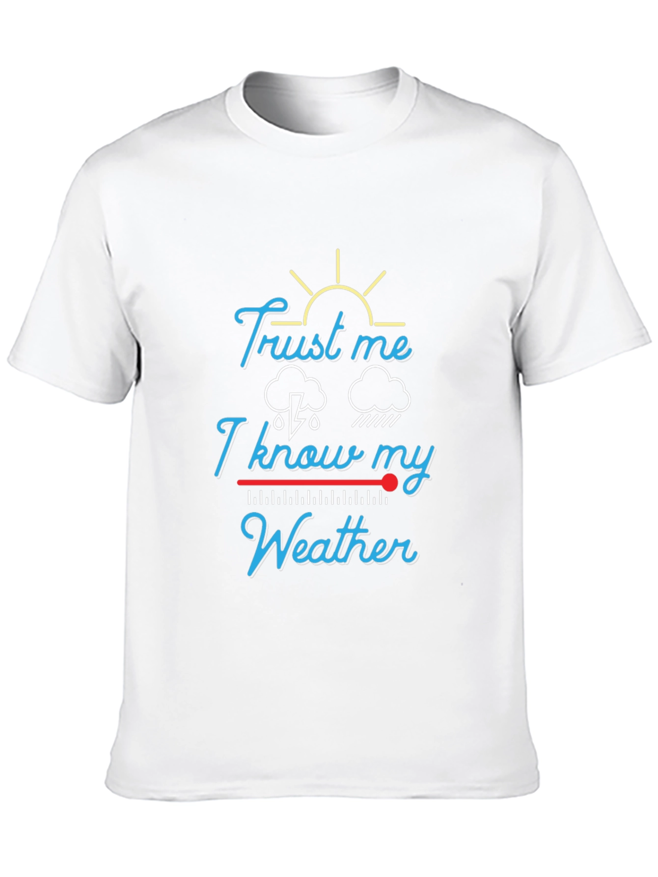 Black Trust Me, I Know My Weather - Men's Black T-Shirt view 10
