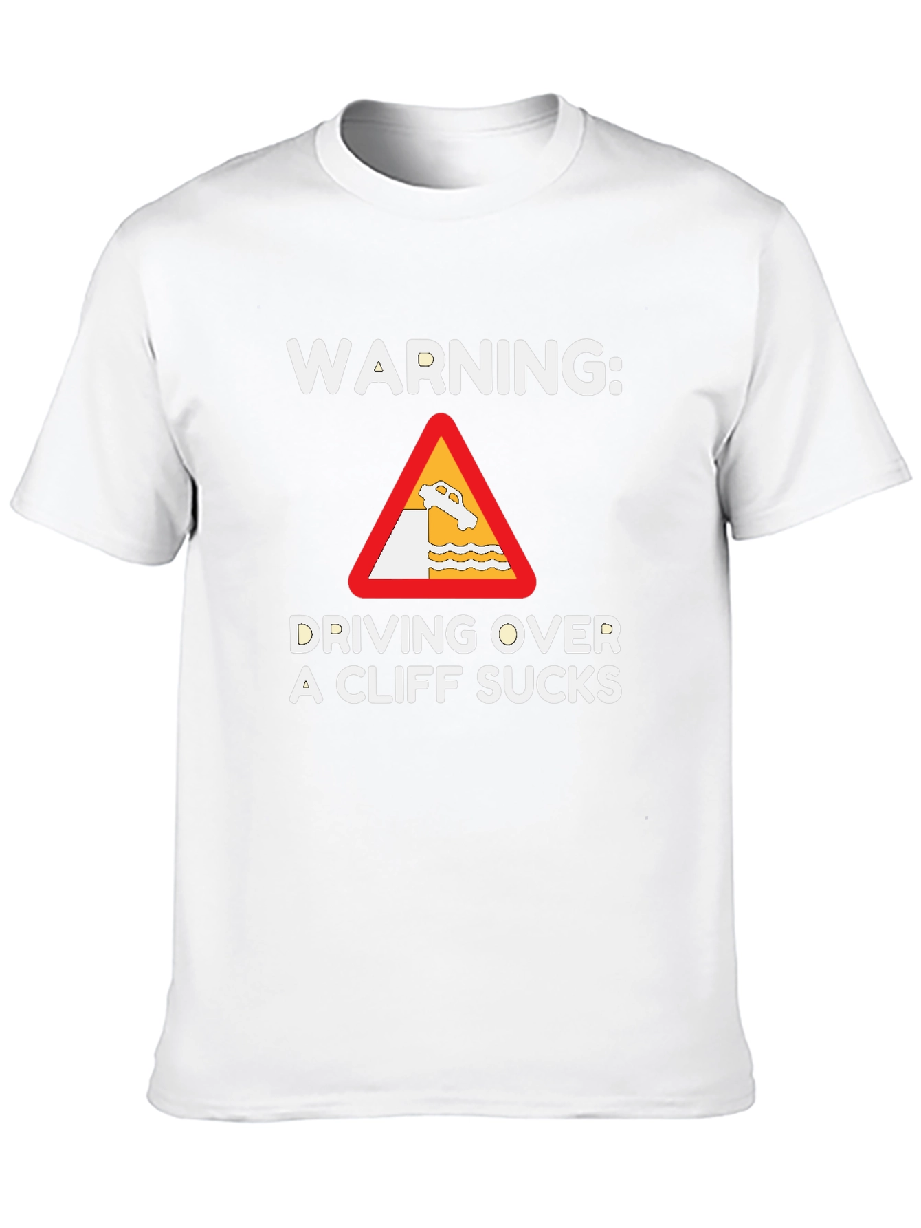 Black Warning: Driving Over a Cliff Sucks T-Shirt view 10