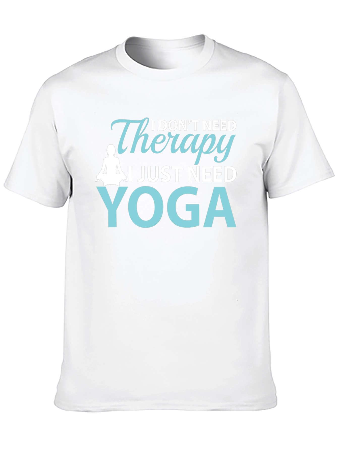 Black I Don't Need Therapy, I Need Yoga T-Shirt view 10