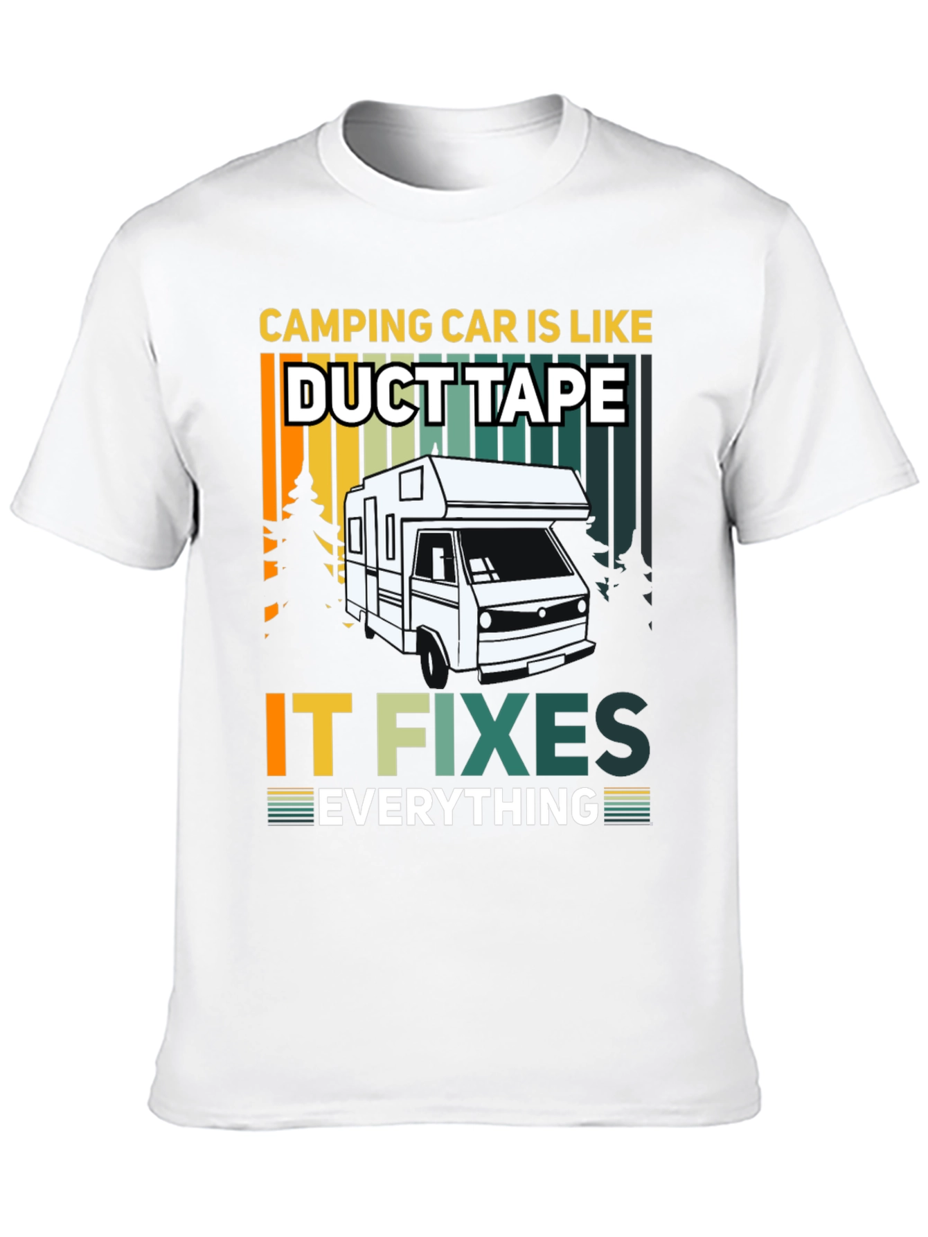 Camping Car Fixes Everything T-Shirt - 10