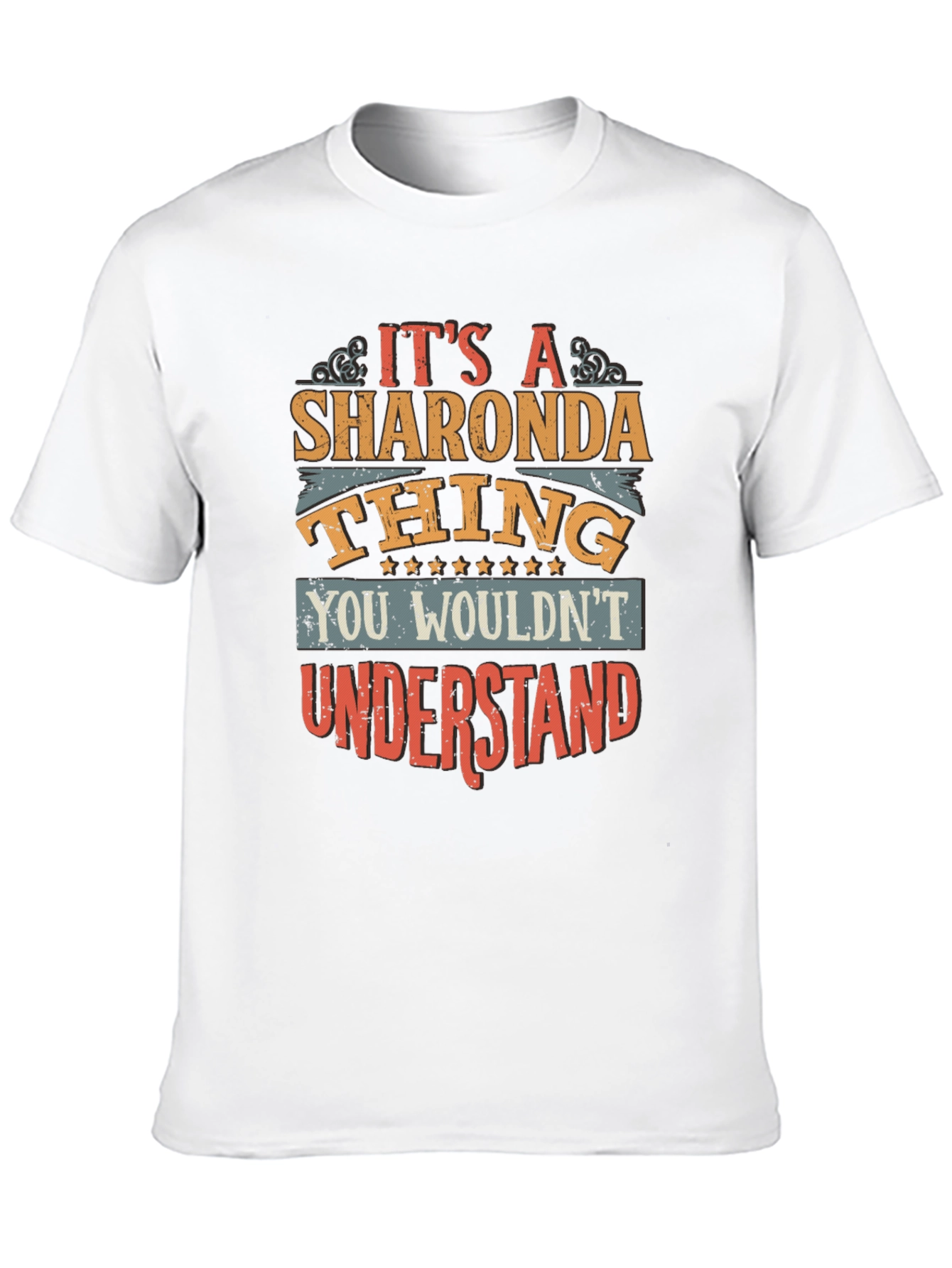 Black Sharonda Thing T-Shirt - You Wouldn't Understand! view 10