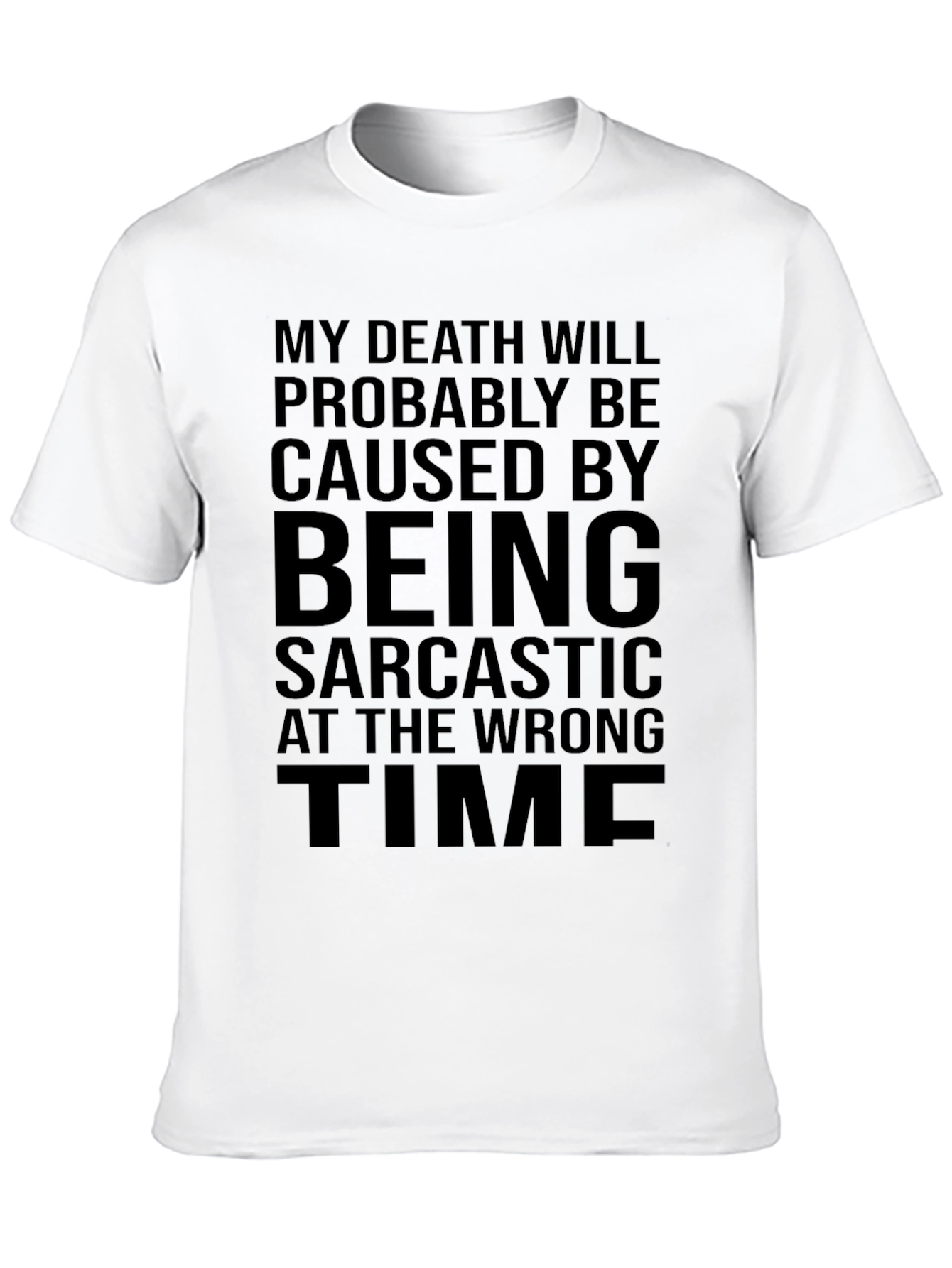 Black Sarcastic Humor T-Shirt - Death By Sarcasm view 10