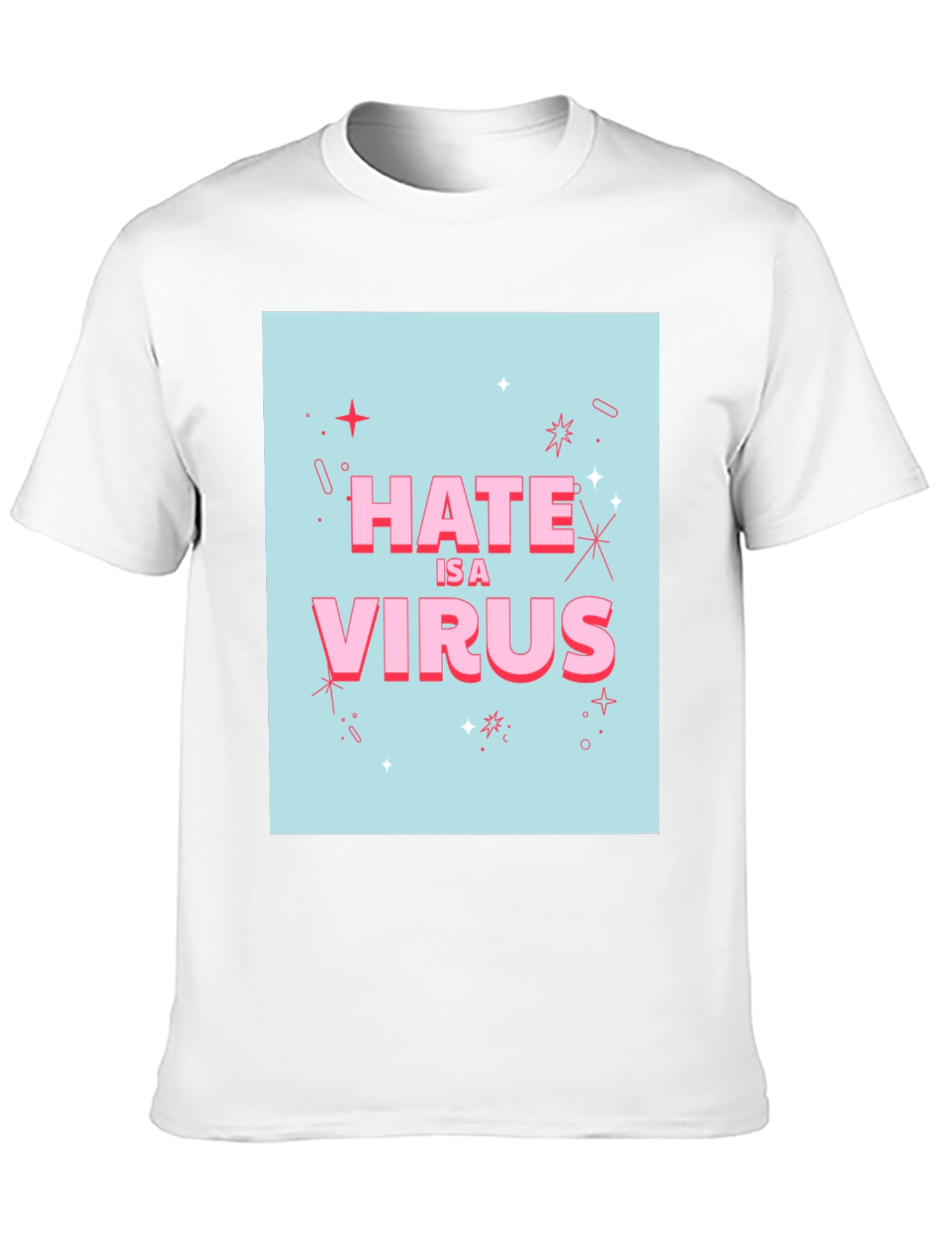 Hate Is A Virus Graphic Tee - 10