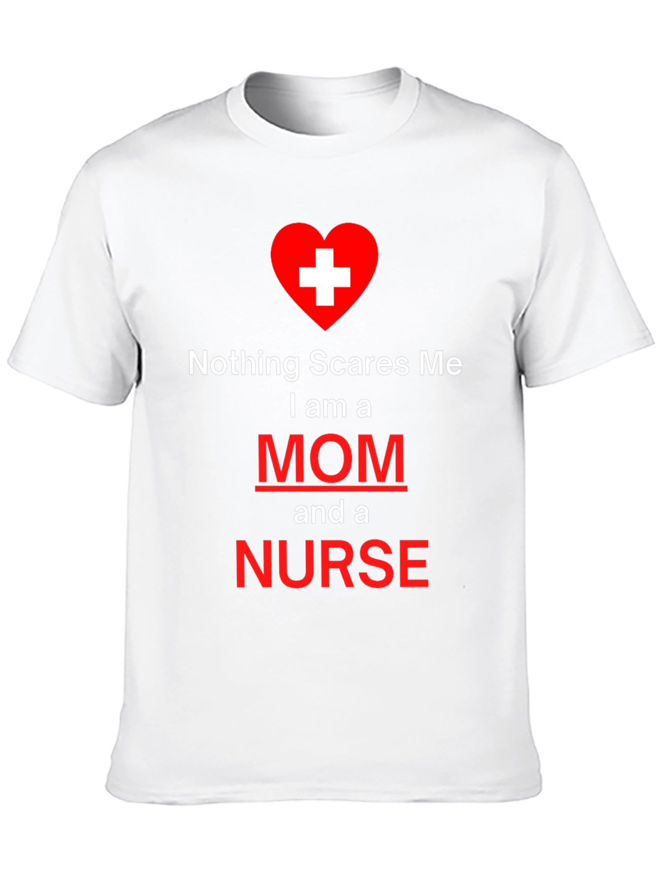 Black Nothing Scares Me Mom and Nurse T-Shirt view 10