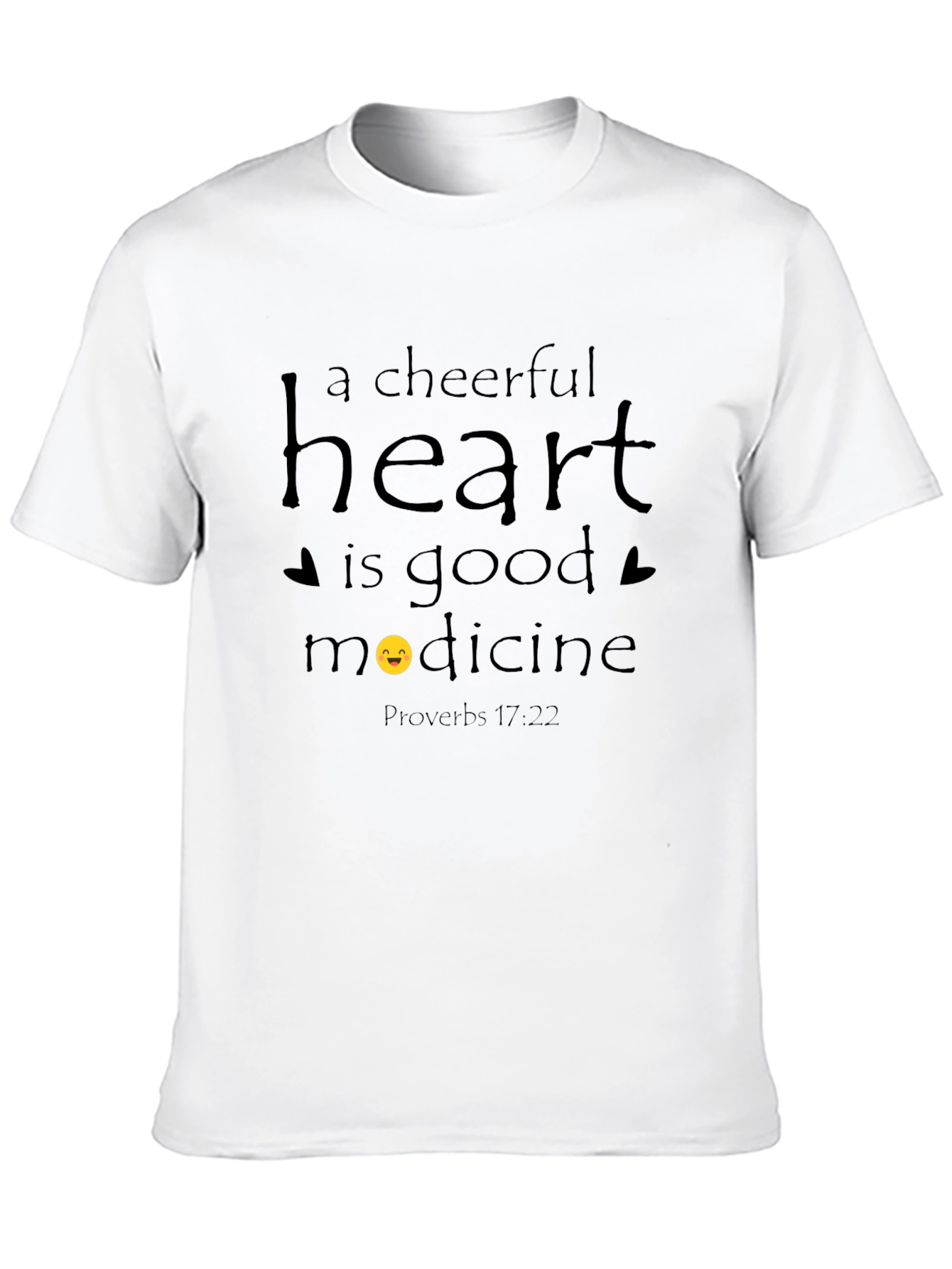 Black Cheerful Heart T-Shirt - Proverbs 17:22 view 10
