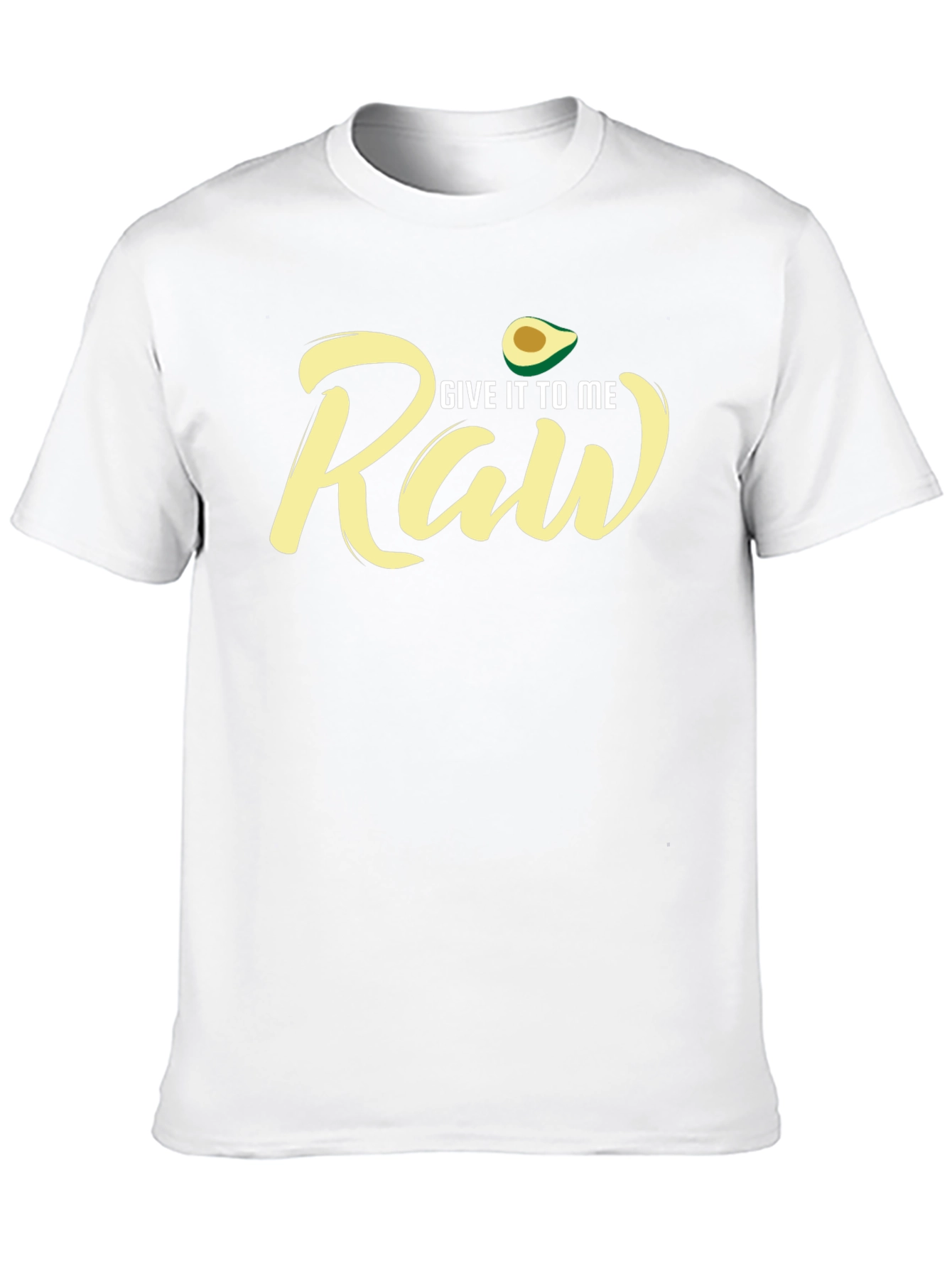 Black Give It To Me Raw Avocado T-Shirt view 10