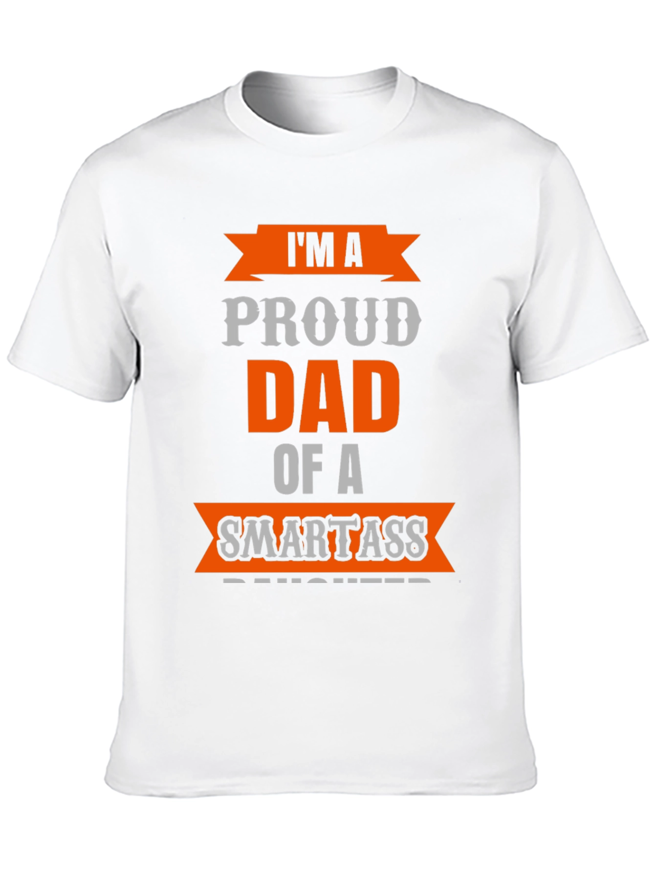Black Proud Dad of a Smartass Daughter T-Shirt view 10