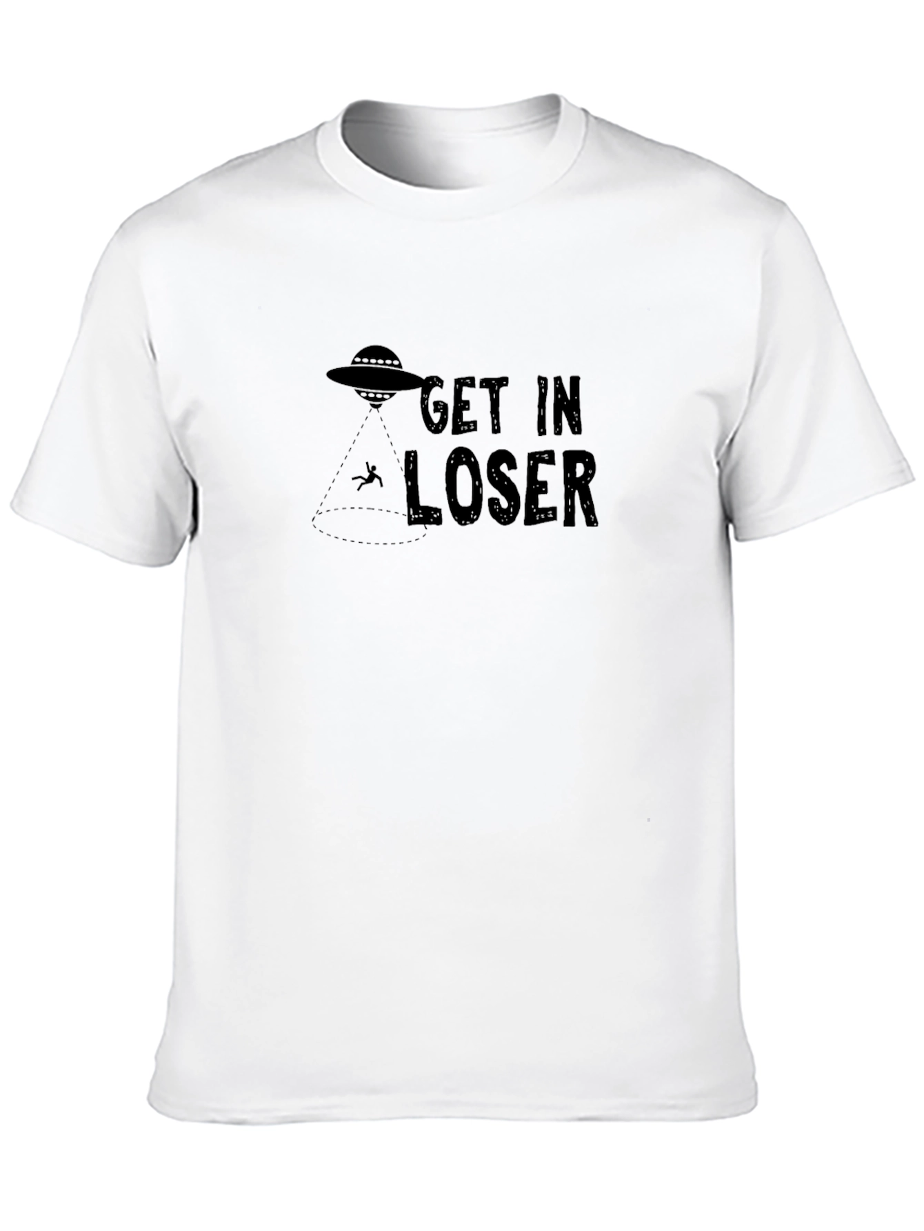 Black Get In Loser Alien Abduction T-Shirt view 10
