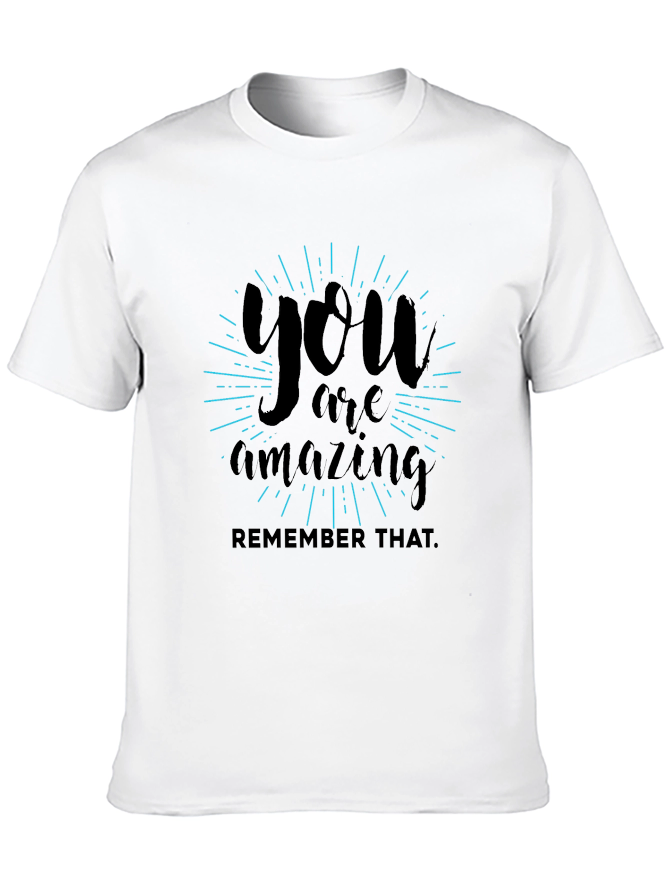 Black You Are Amazing T-Shirt - Inspirational Graphic Tee view 10