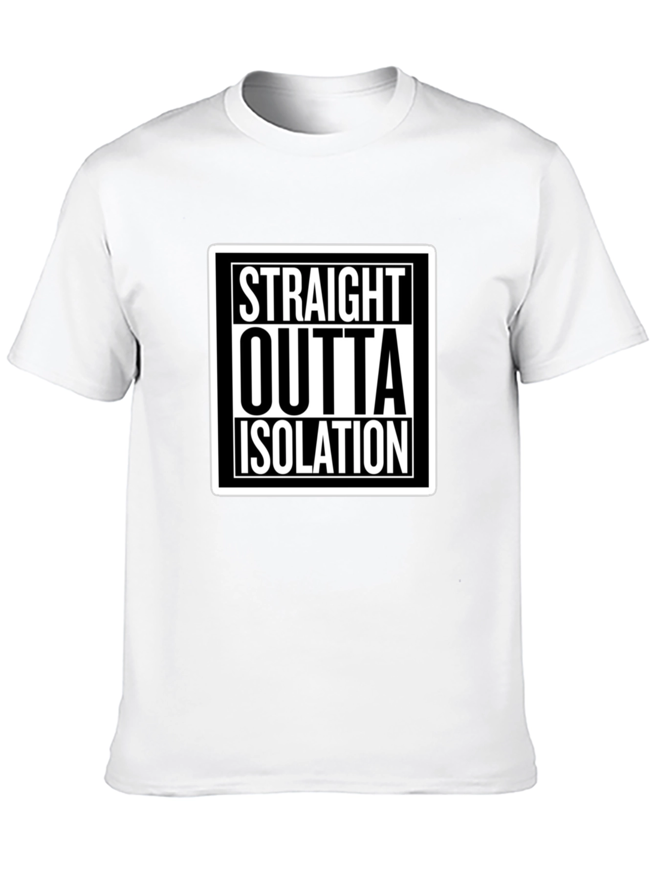 Black Straight Outta Isolation Graphic T-Shirt view 10