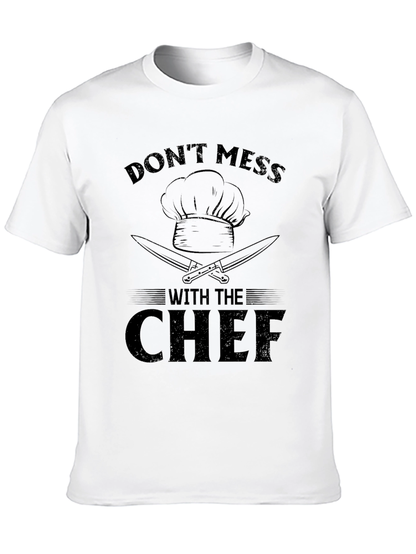 Black Don't Mess With The Chef Black T-Shirt view 10