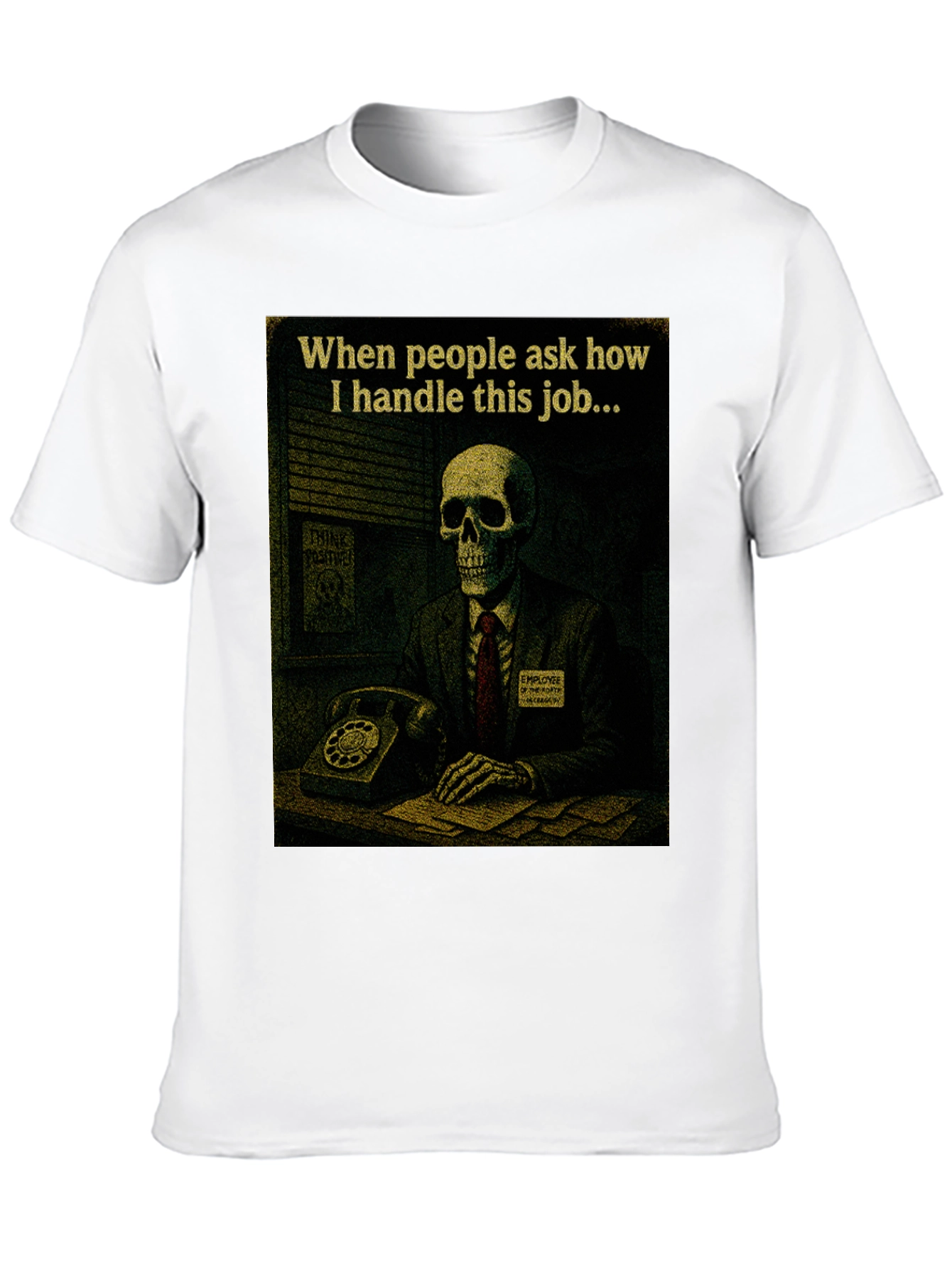 Black Humorous Skeleton Work T-Shirt view 10