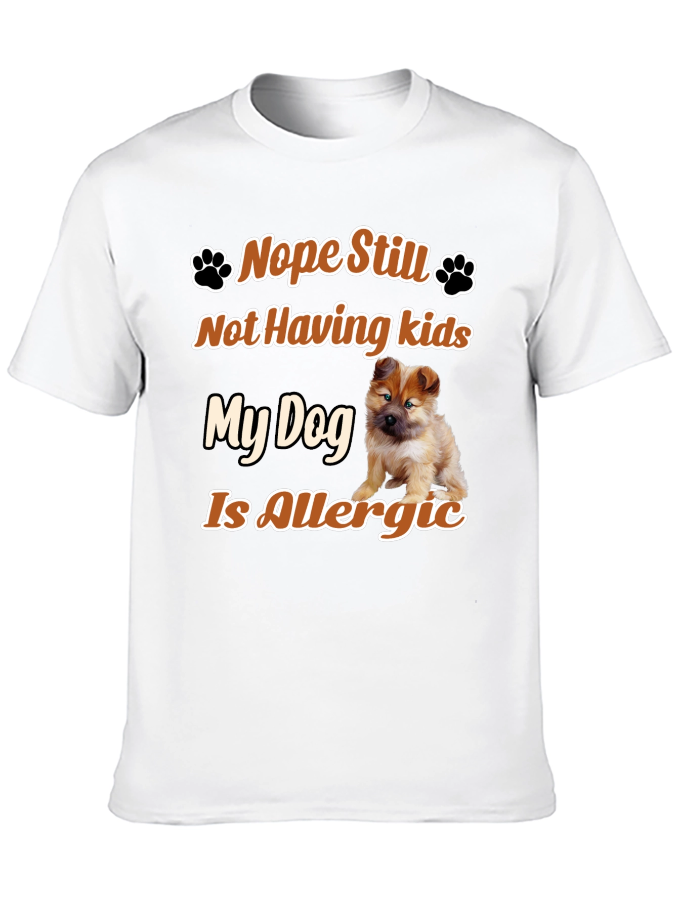 Black Funny Dog Lover T-Shirt - Nope Still Not Having Kids view 10