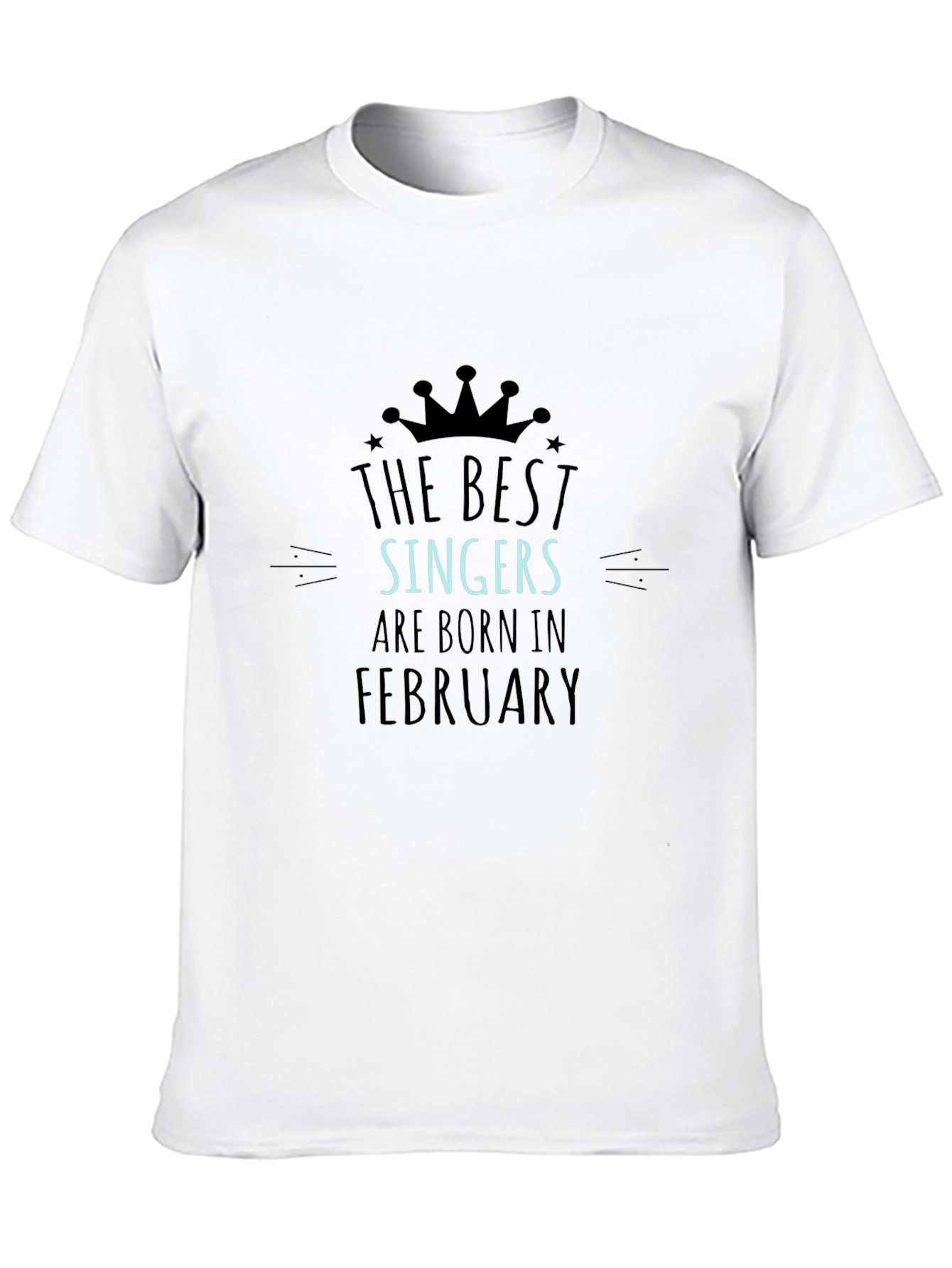 Black The Best Singers Are Born In February T-Shirt view 10