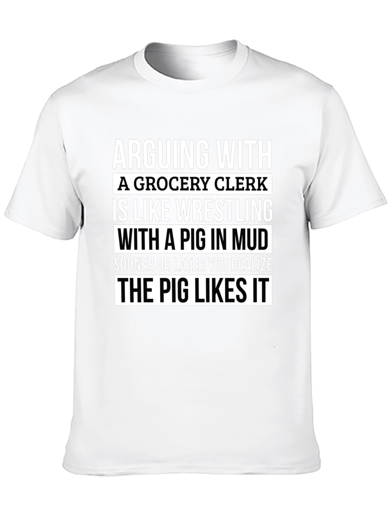 Black Grocery Clerk Pig Mud Wrestling T-Shirt view 10