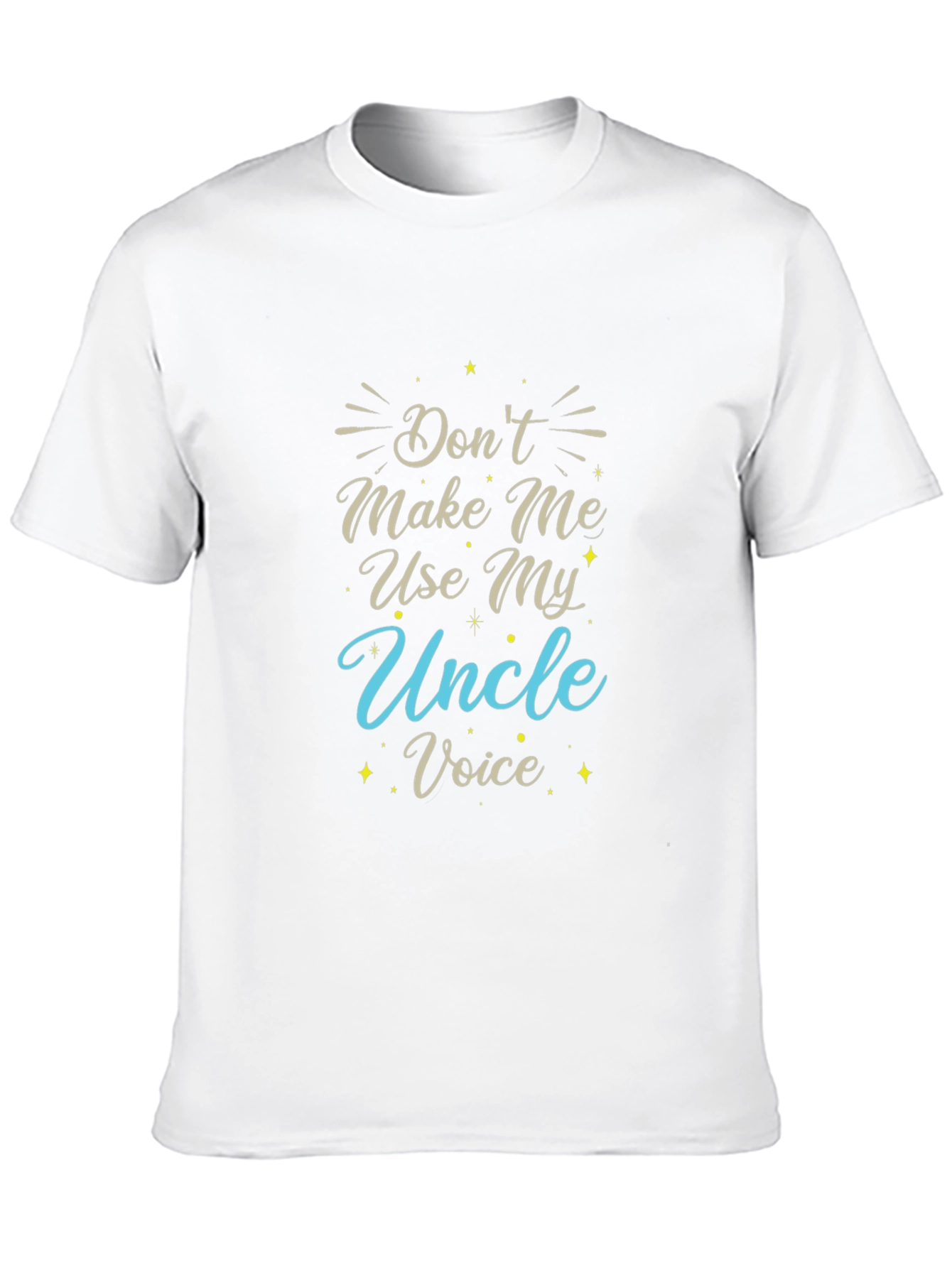 Black Don't Make Me Use My Uncle Voice T-Shirt view 10