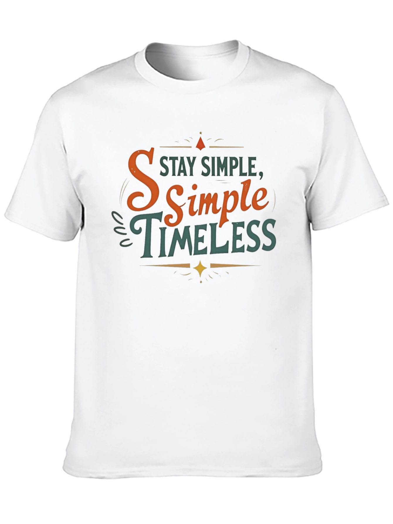 Black Stay Simple, Timeless Graphic Tee view 10