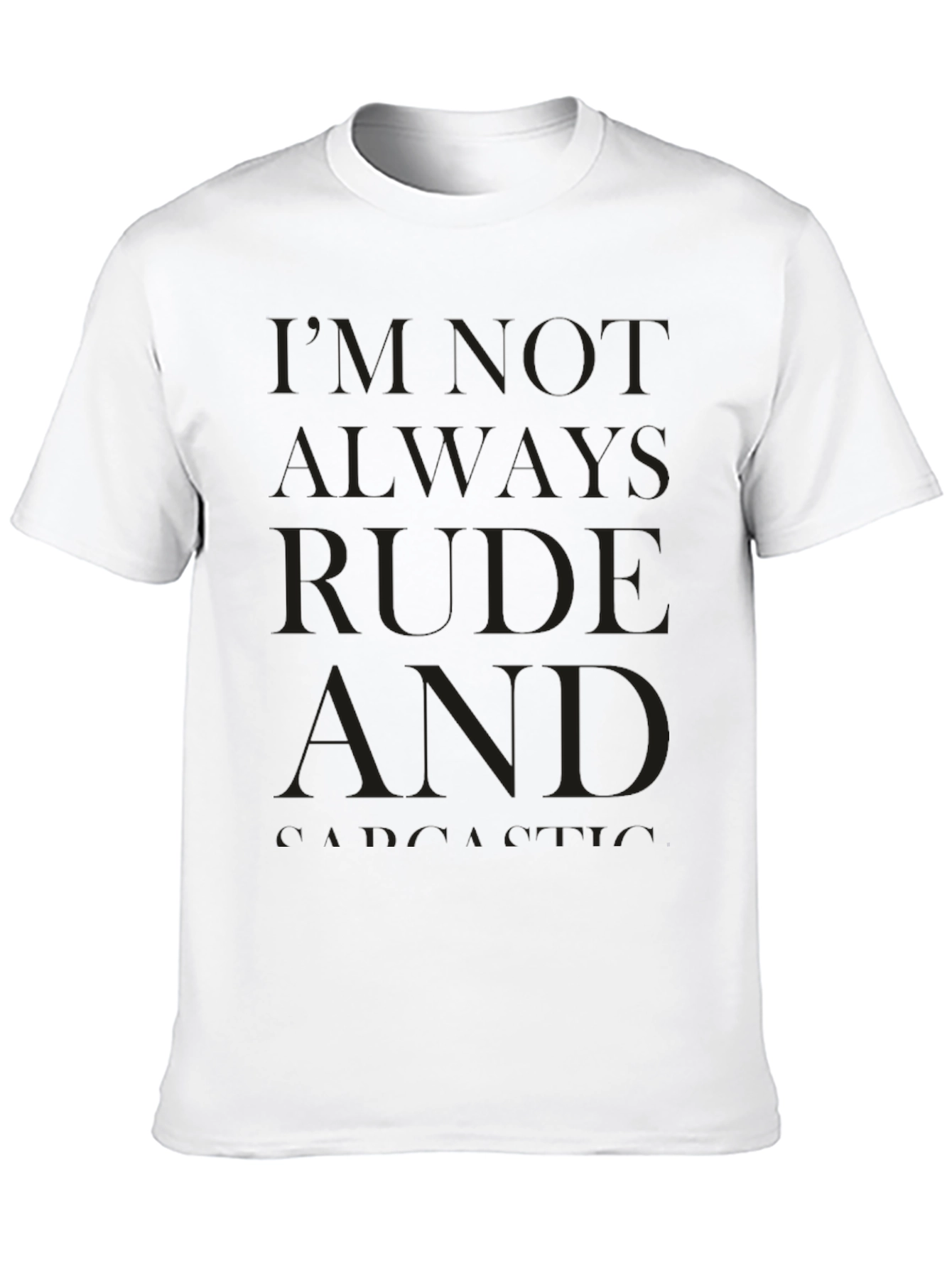 Black Rude & Sarcastic Humor Graphic T-Shirt view 10