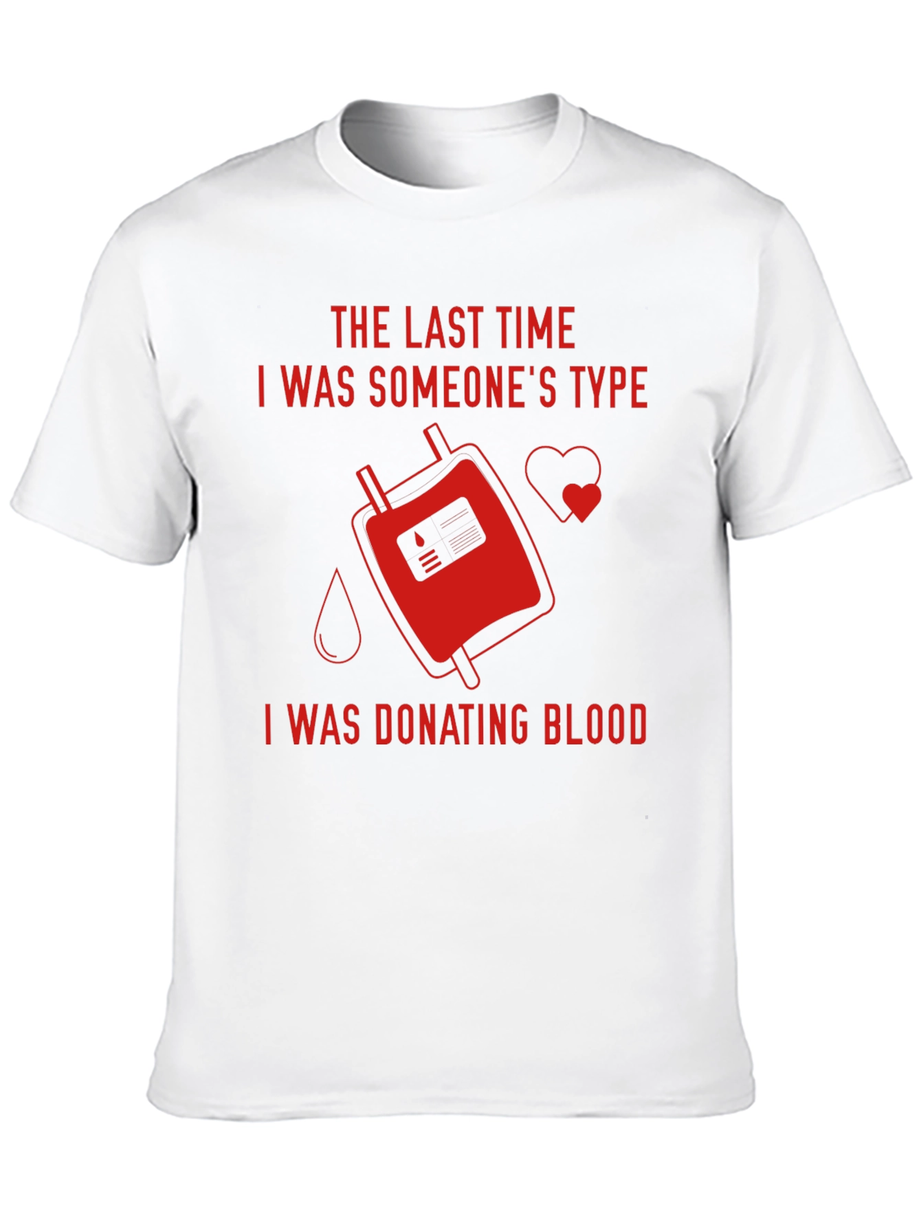 Black Donate Blood T-Shirt - Be Someone's Type view 10