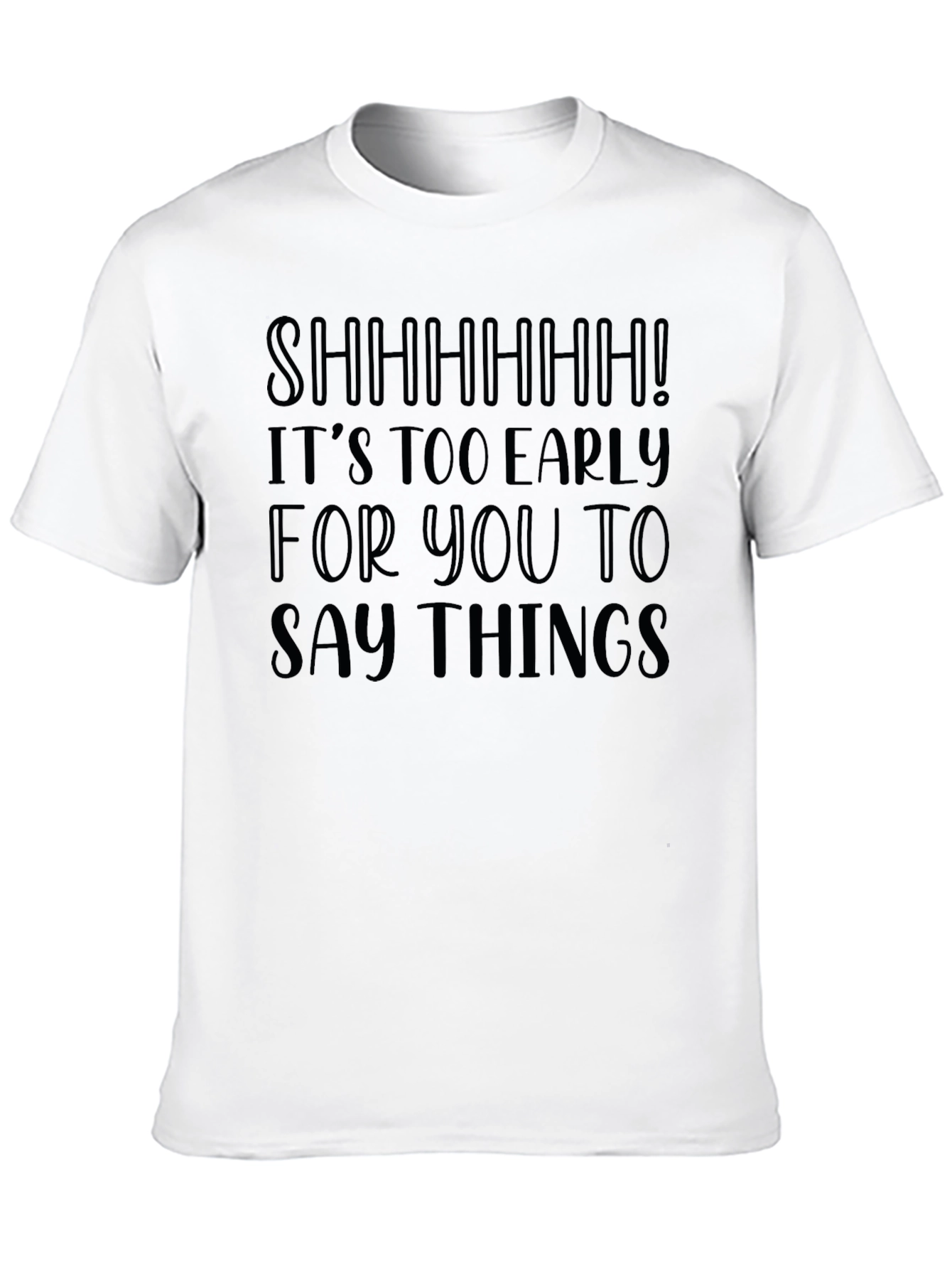 Black Funny "It's Too Early" Black T-Shirt view 10