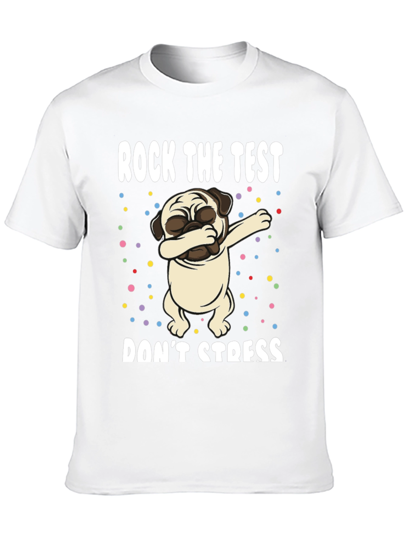 Black Rock The Test Funny Pug T-Shirt view 10