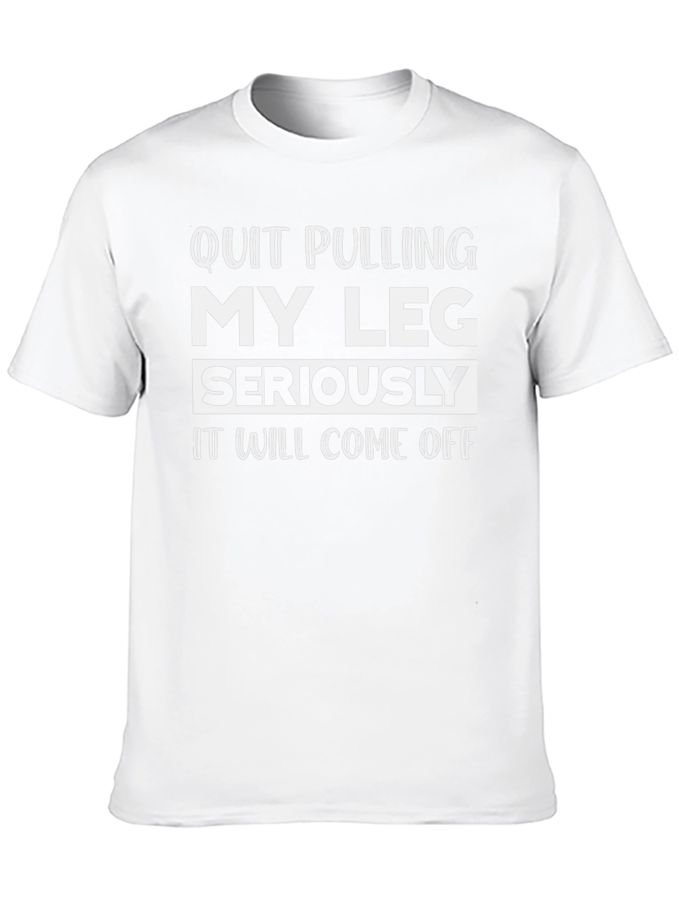 Black Quit Pulling My Leg Funny Graphic Tee view 10