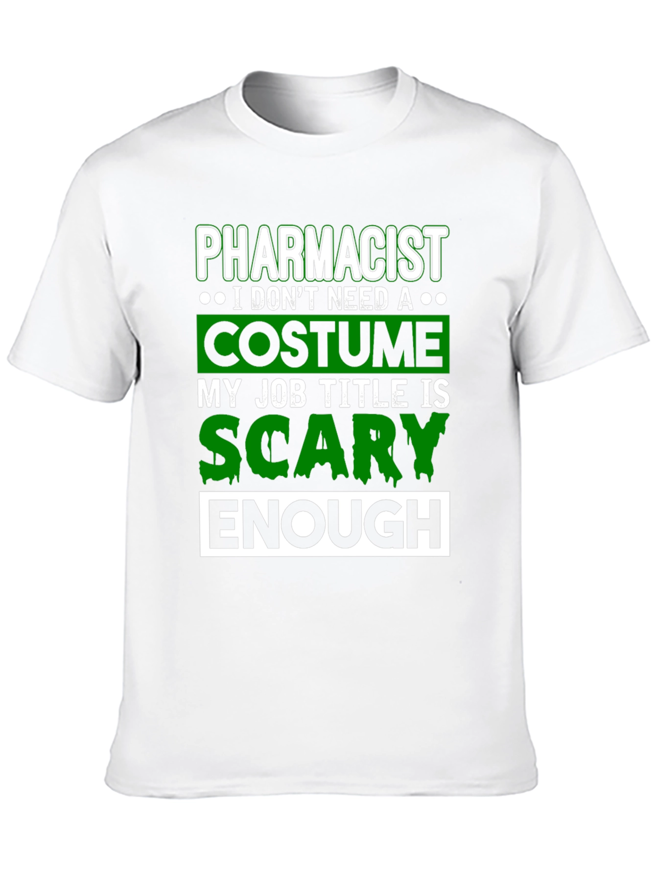Black Pharmacist Scary Enough Costume T-Shirt view 10