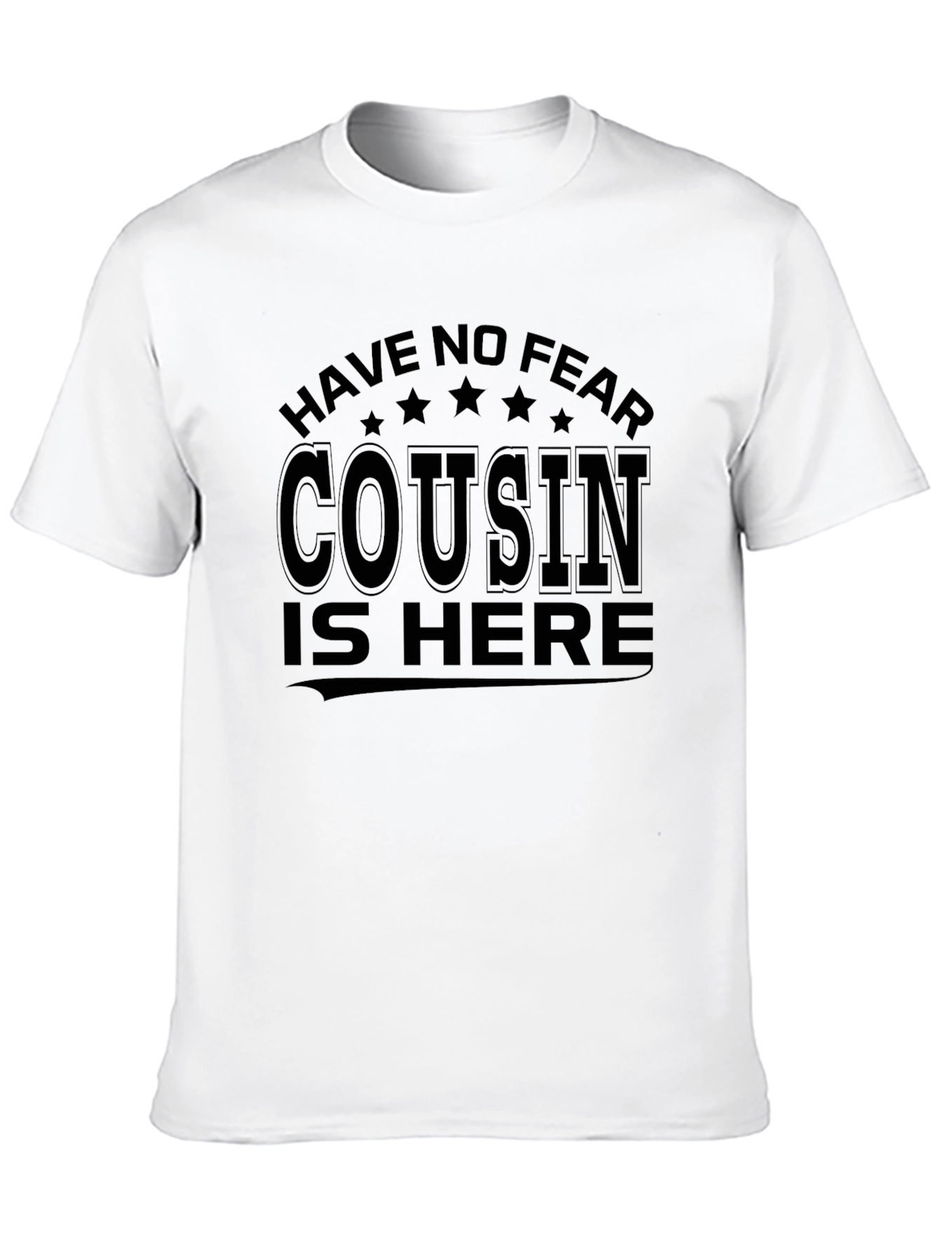 Black Have No Fear Cousin is Here T-Shirt view 10