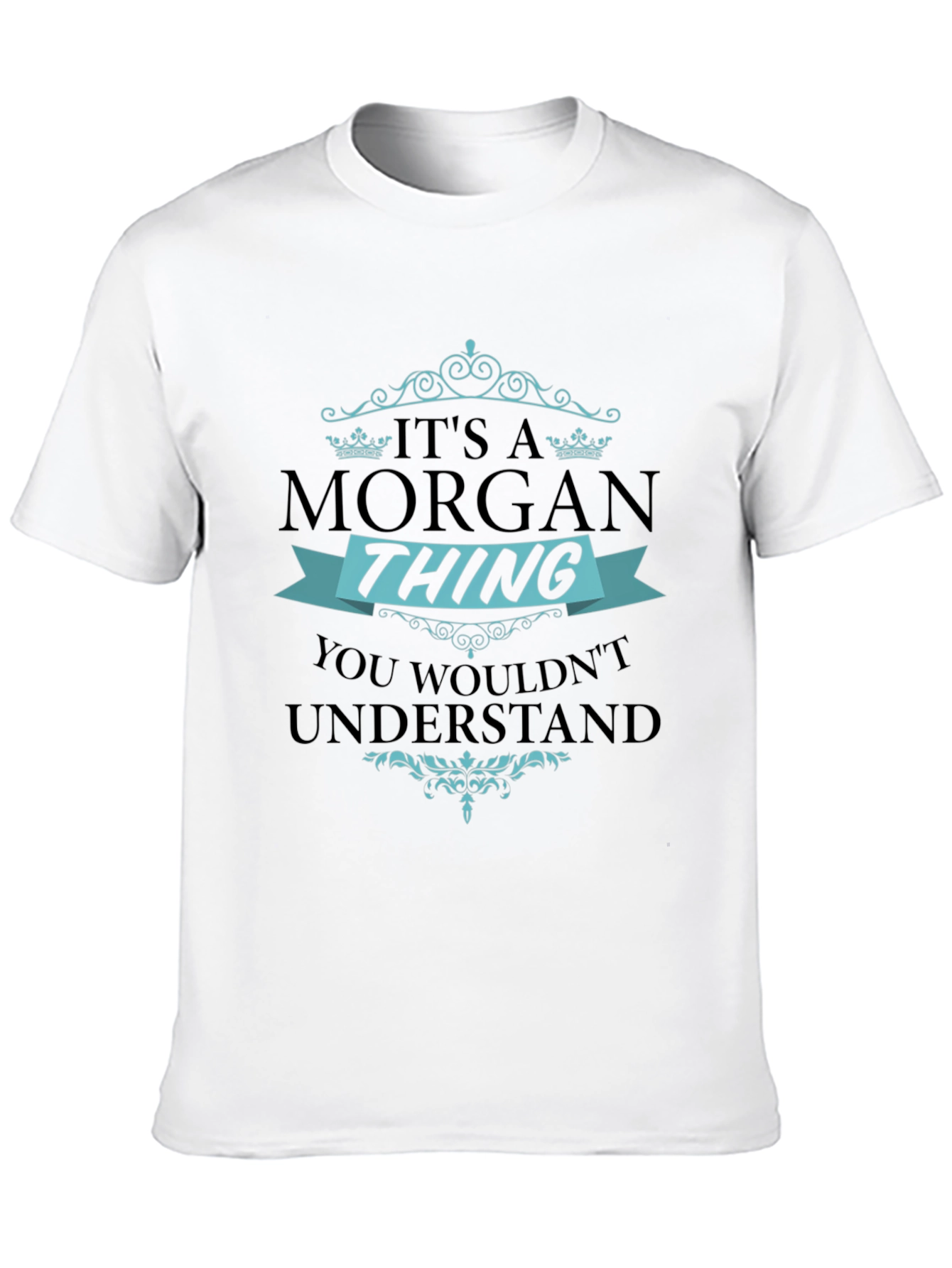 Black It's A Morgan Thing - Graphic T-Shirt view 10